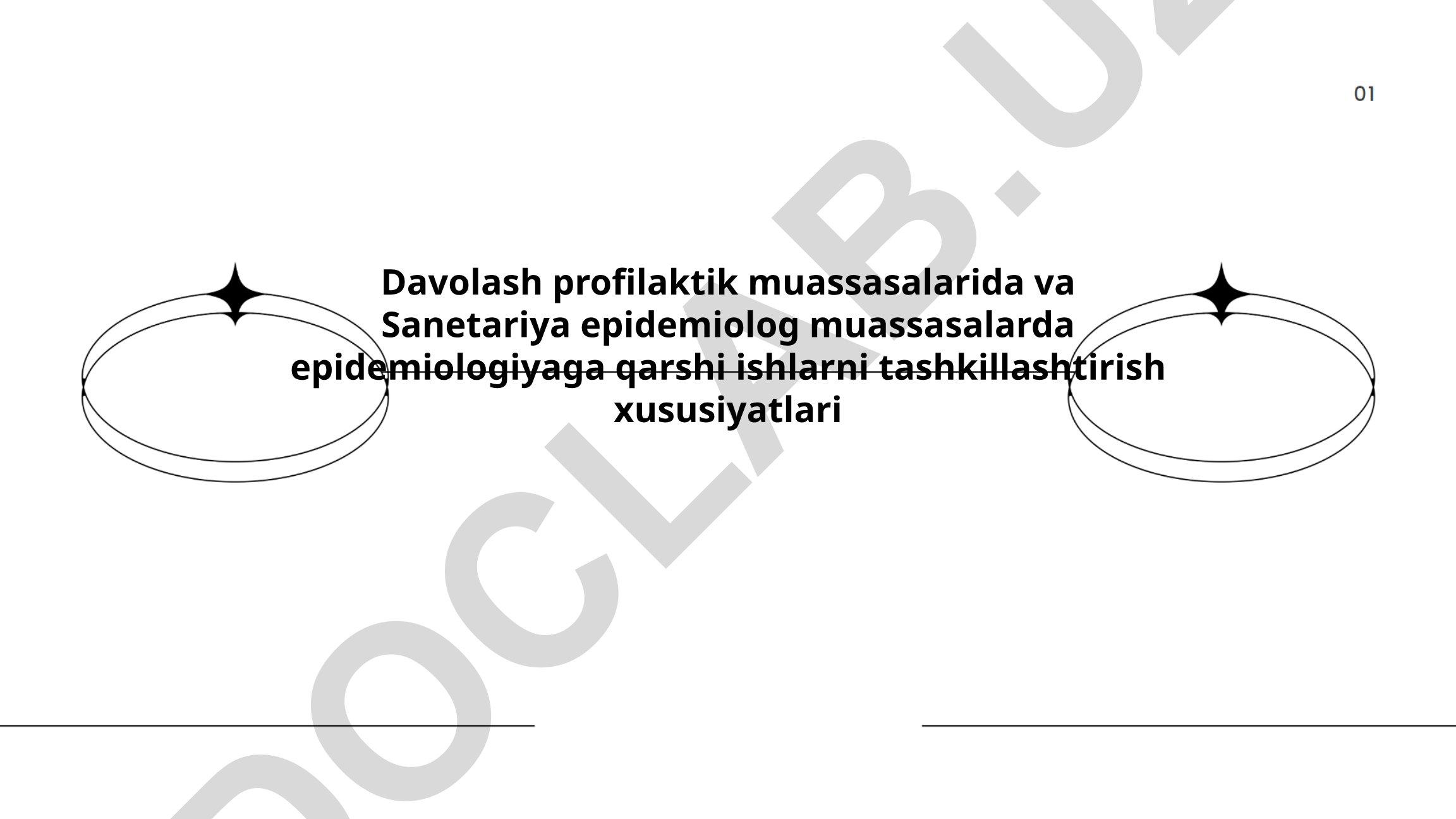 Davolash profilaktik va Sanetariya epidemiolog muassasalarda epidemiologiyaga qarshi ishlarni tashkillashtirish xususiyatlari