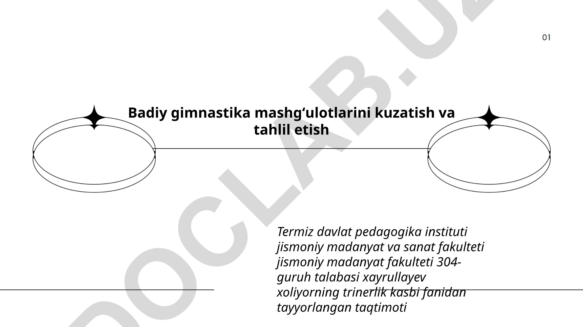 Badiy gimnastika mashgʻulotlarini kuzatish va tahlil etish