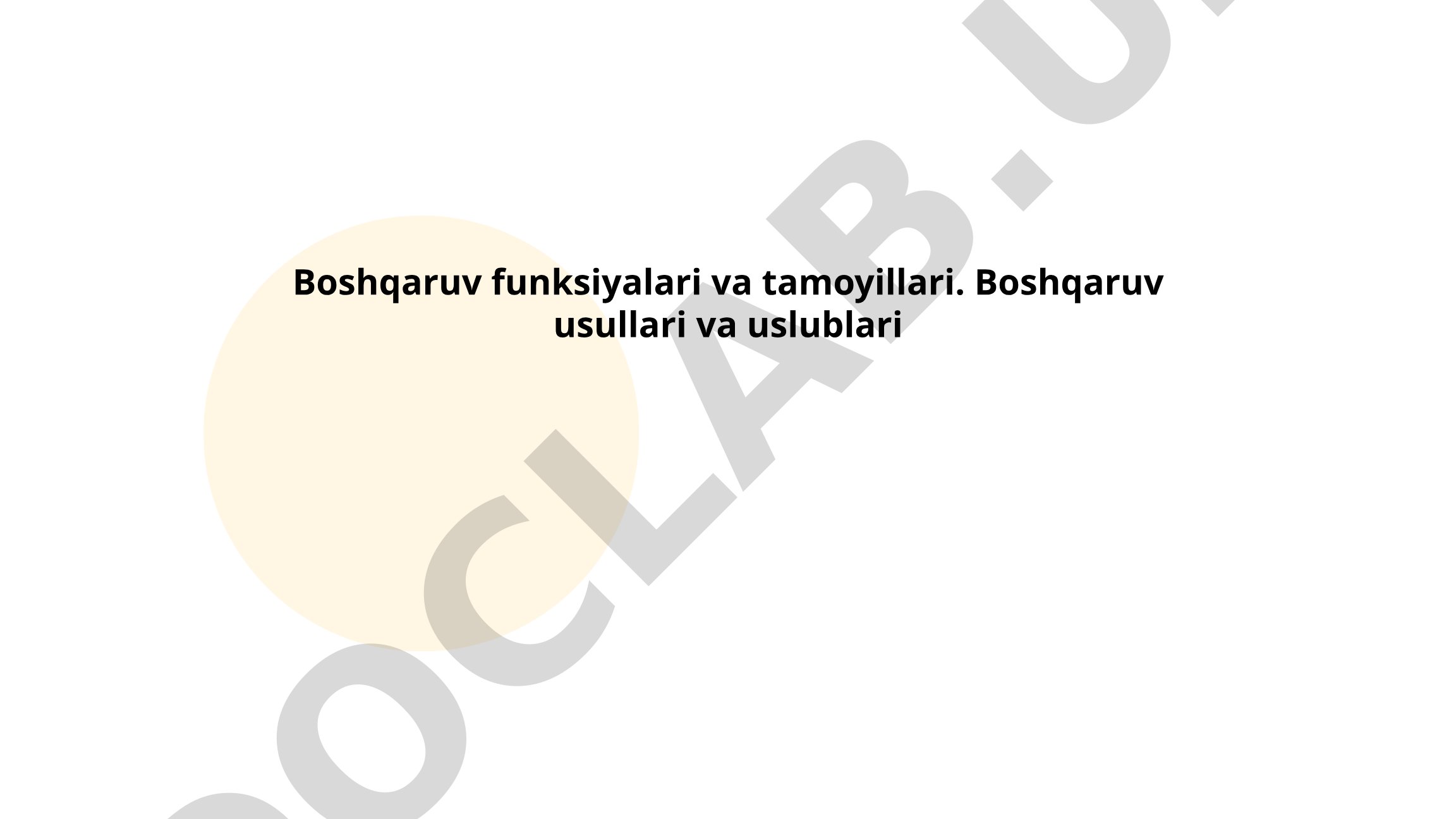 Boshqaruv funksiyalari va tamoyillari