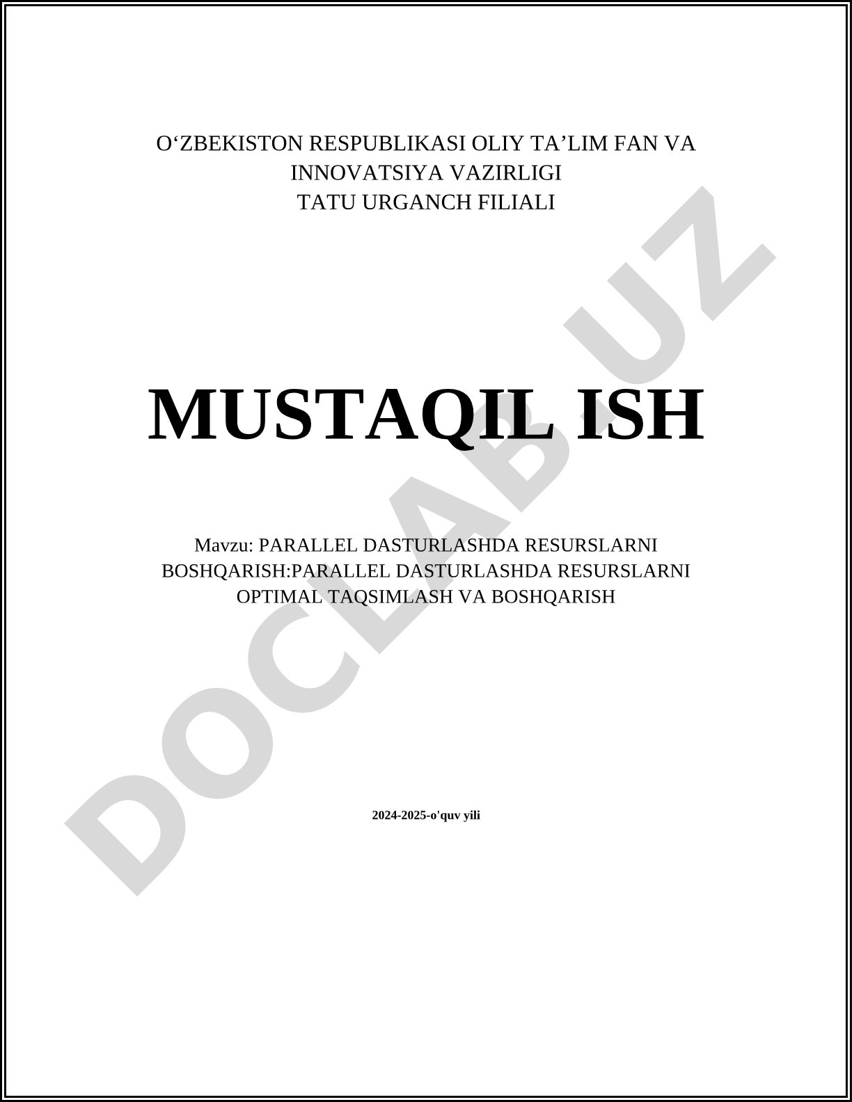 Parallel dasturlashda resurslarni optimal taqsimlash va boshqarish
