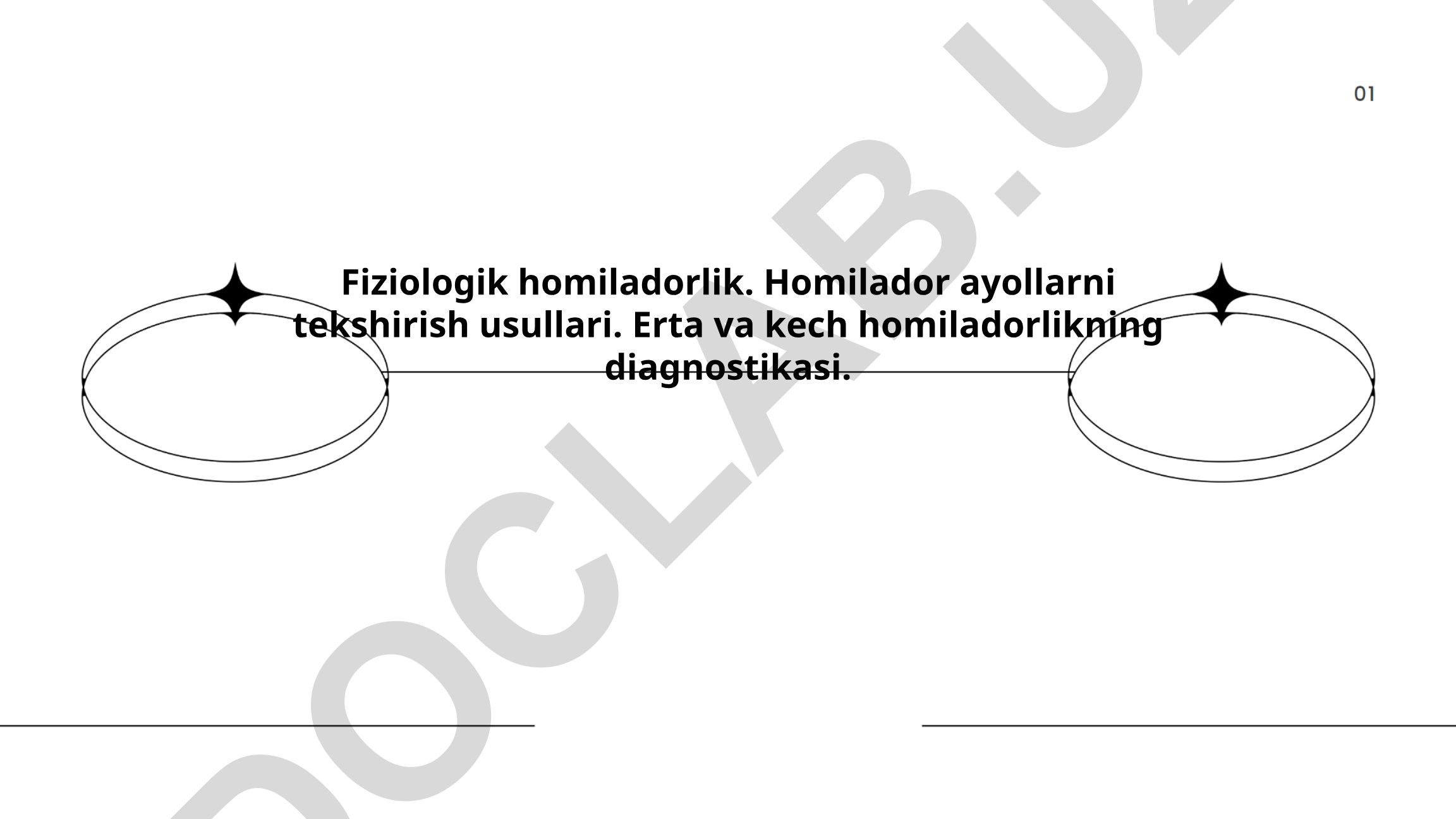 Fiziologik homiladorlik va diagnostika usullari