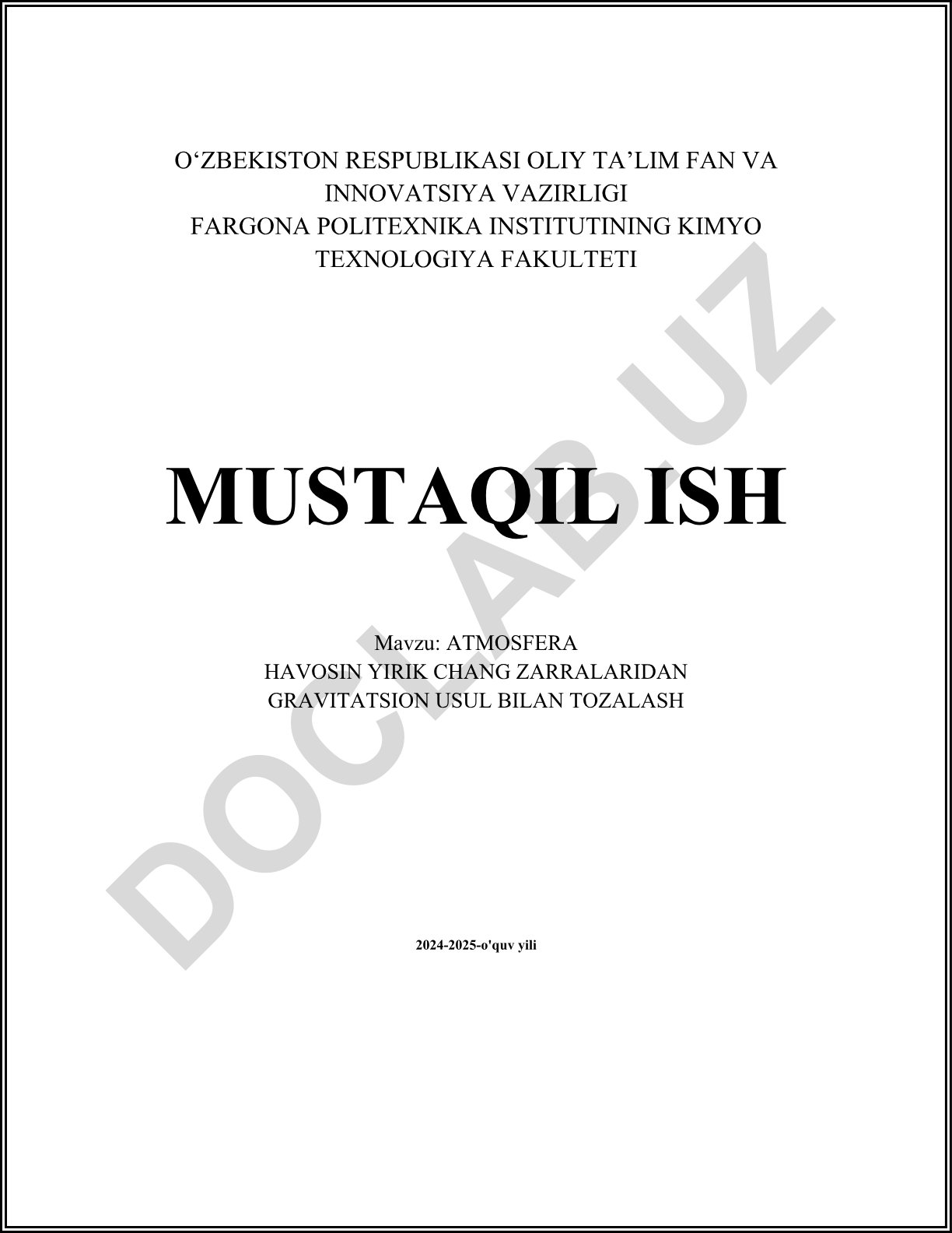 Atmosfera havosini yirik chang zarralaridan gravitatsion usul bilan tozalash