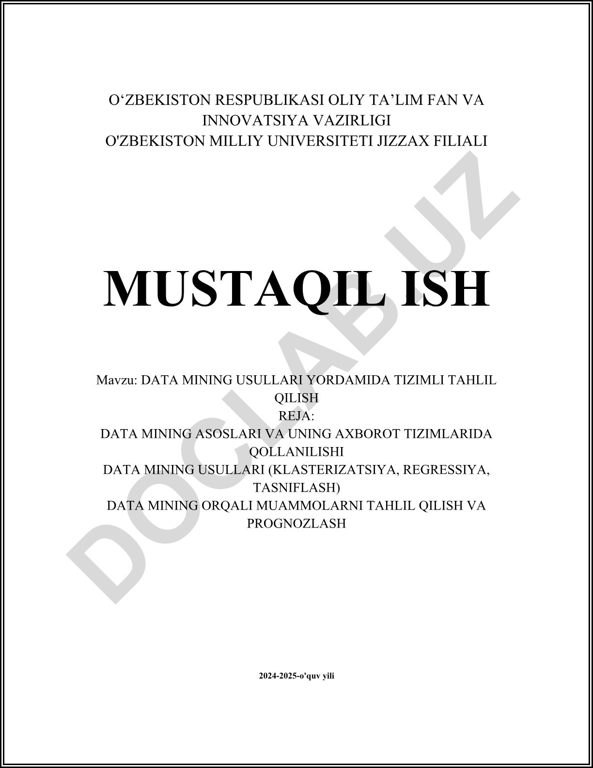Data Mining Usullari Yordamida Tizimli Tahlil Qilish