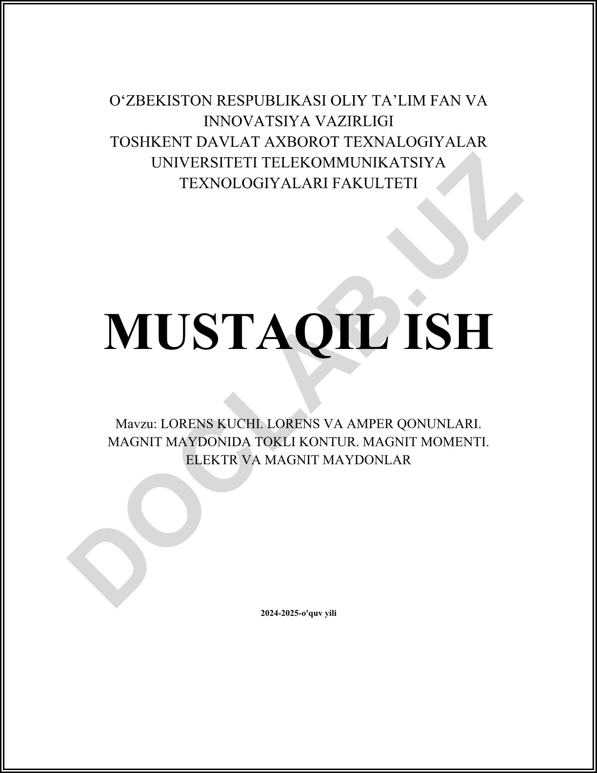Lorens kuchi. Lorens va Amper qonunlari. Magnit maydonida tokli kontur. Magnit momenti. Elekt va magnit maydonlar