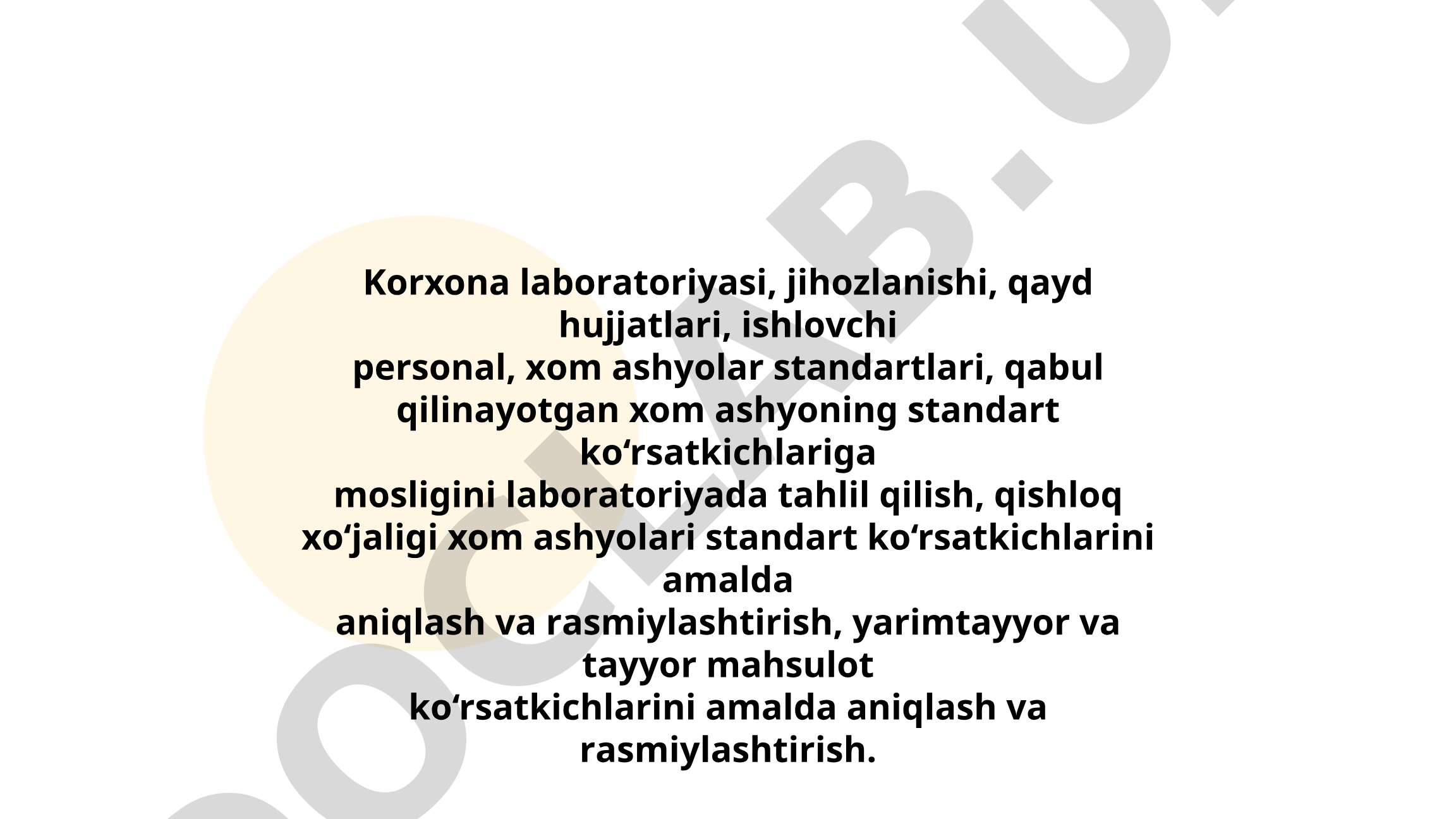 Korxona laboratoriyasi va qishloq xo'jaligi xom ashyolari standartlari