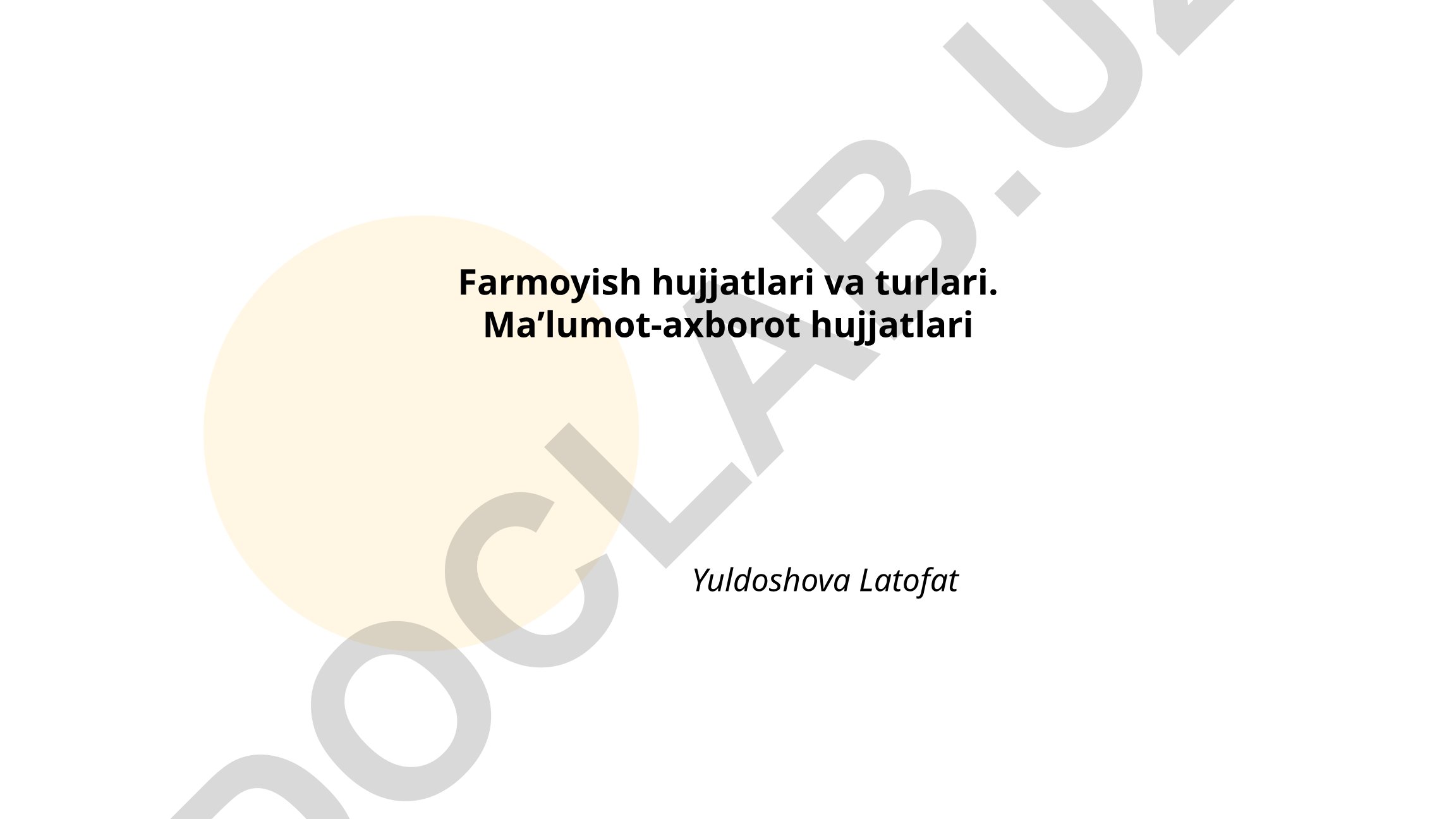 Farmoyish hujjatlari va turlari