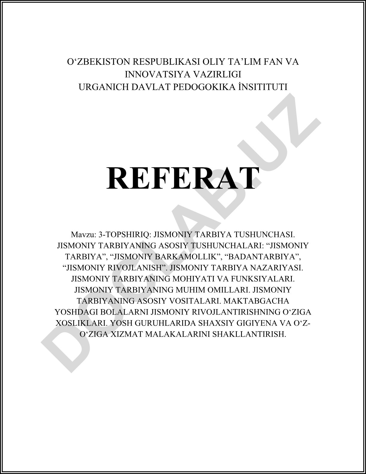 Jismoniy tarbiya tushunchasi, mazmuni va maktabgacha yosh bolalarida rivojlanish xususiyatlari