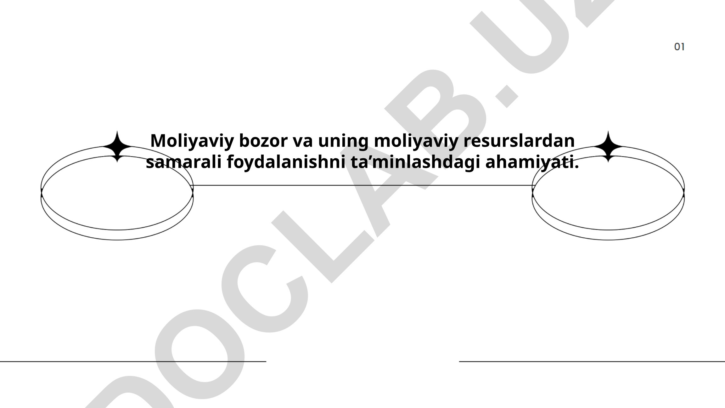Moliyaviy bozor va uning moliyaviy resurslardan samarali foydalanishni ta'minlashdagi ahamiyati