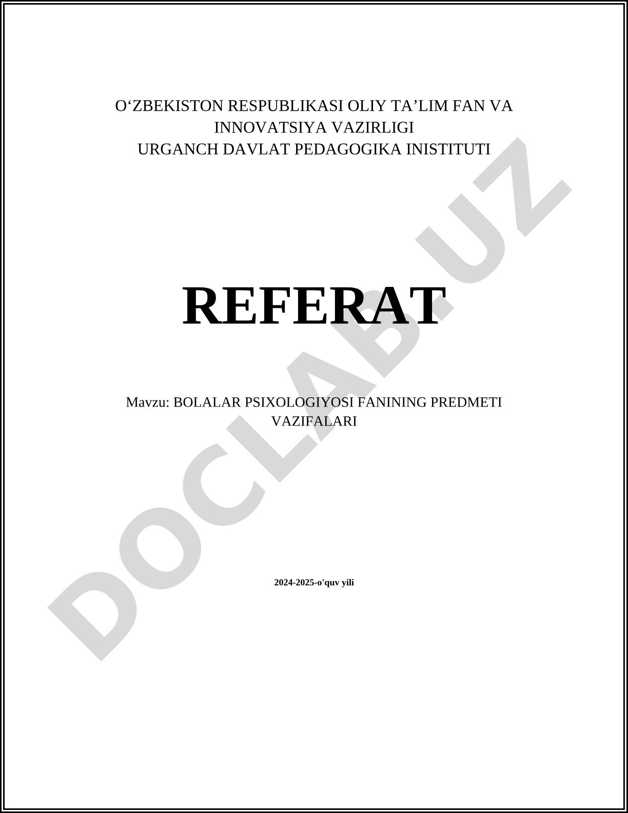 Bolalar psixologiyasi fanining predmeti va vazifalari