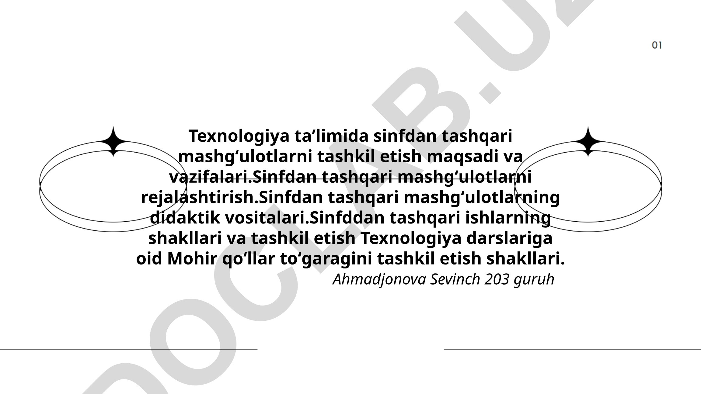 Texnologiya ta'limida sinfdan tashqari mashg'ulotlarni tashkil etish
