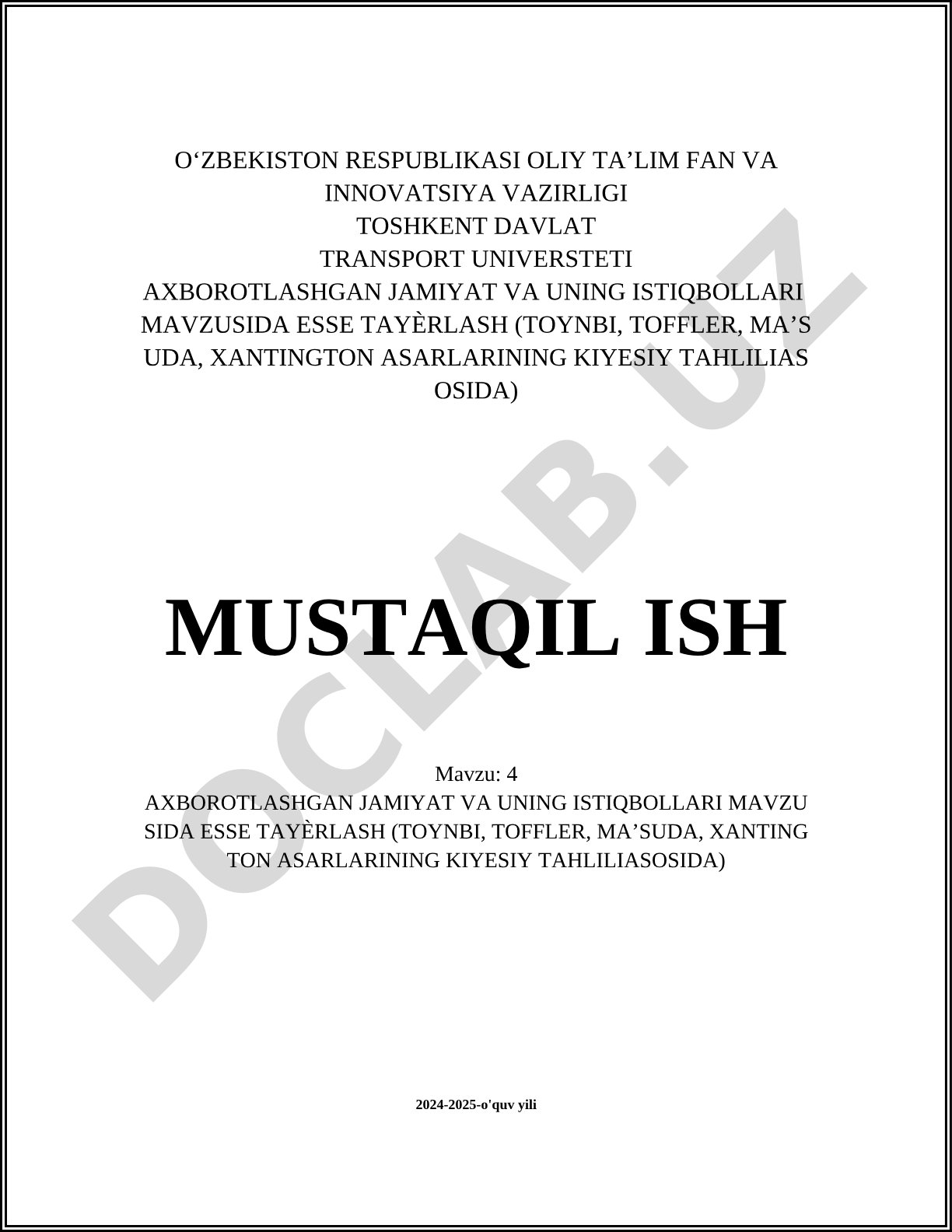 Axborotlashgan jamiyat va uning istiqbollari mavzusida esse tayyorlash