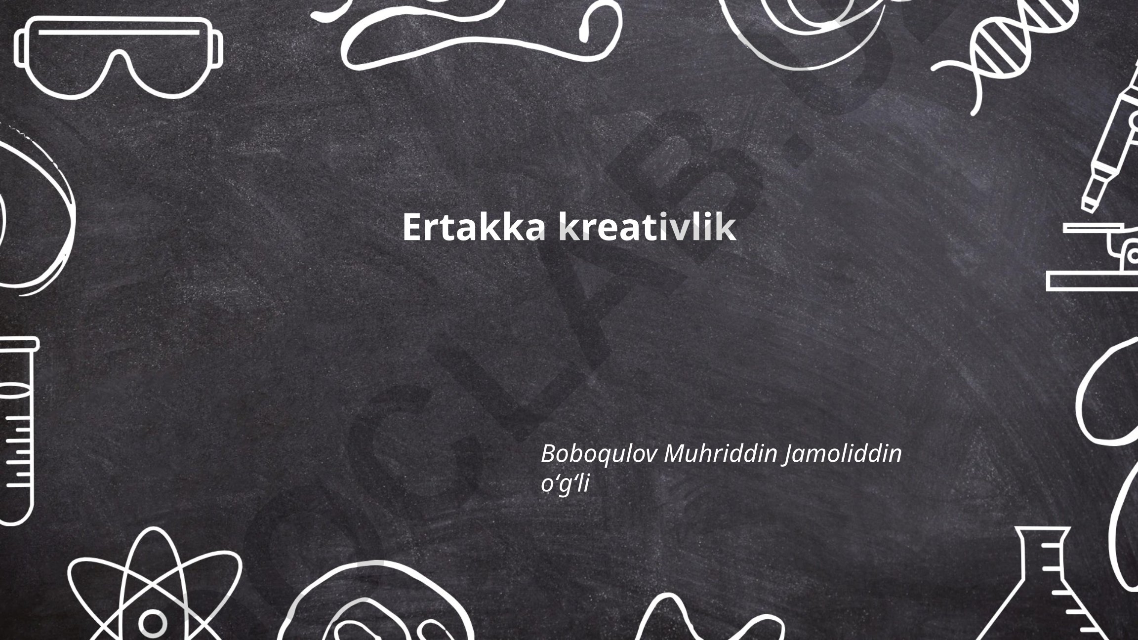 Ijodkorlik va tafakkur erkinligi