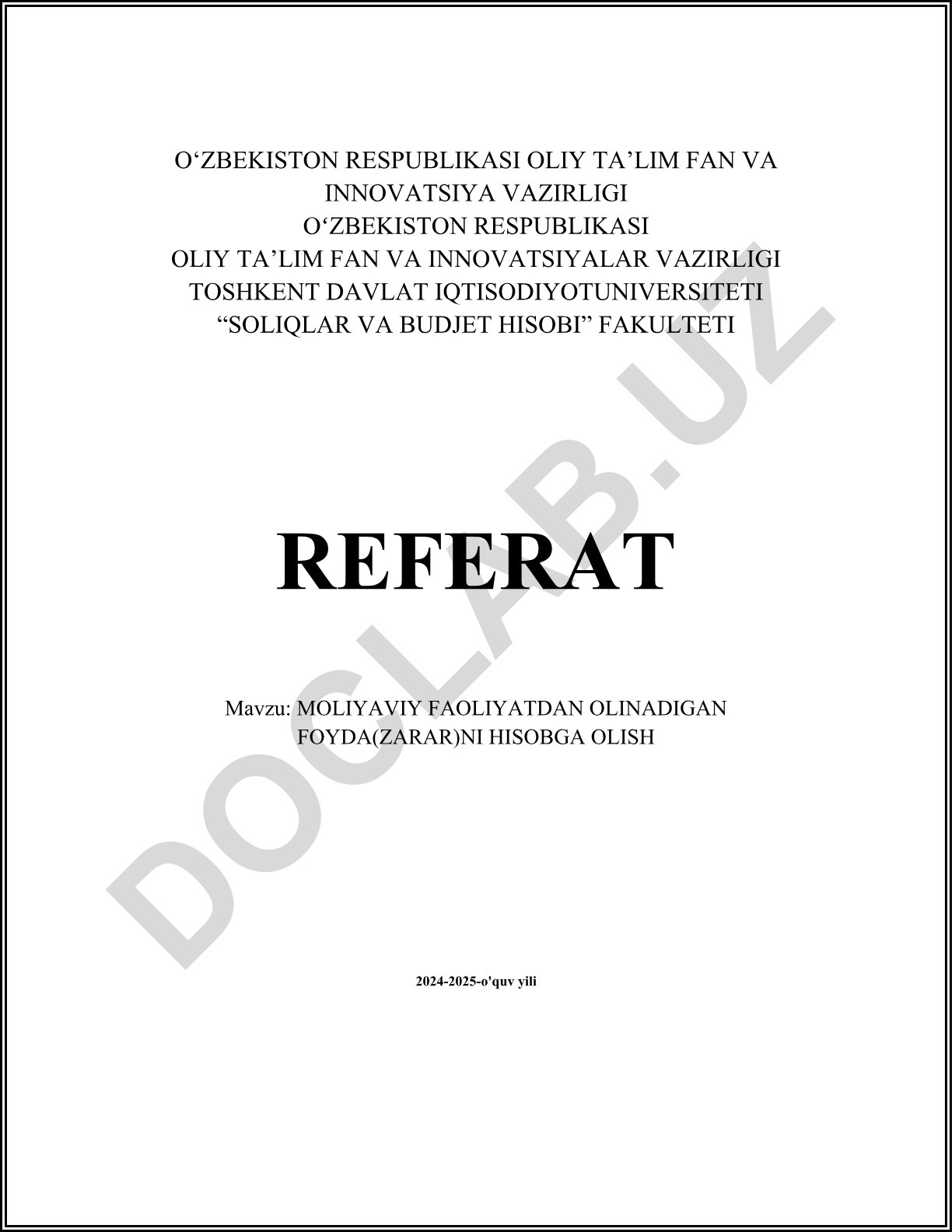 Moliyaviy faoliyatdan olinadigan foyda(zarar)ni hisobga olish