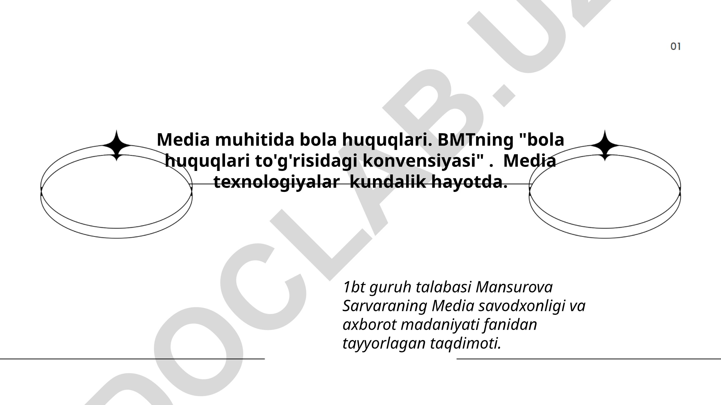 Media muhitida bola huquqlari va BMT konvensiyasi