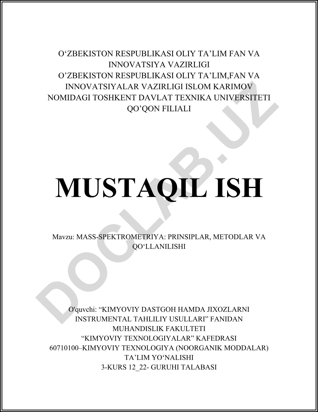 Mass-spektrometriya: prinsiplar, metodlar va qo‘llanilishi