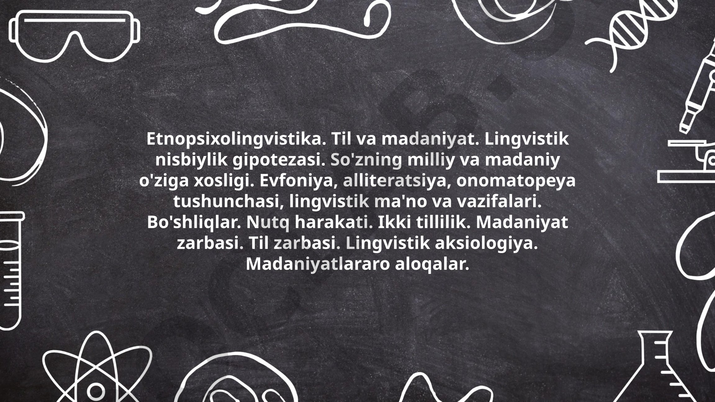 Etnopsixolingvistika va til madaniyati