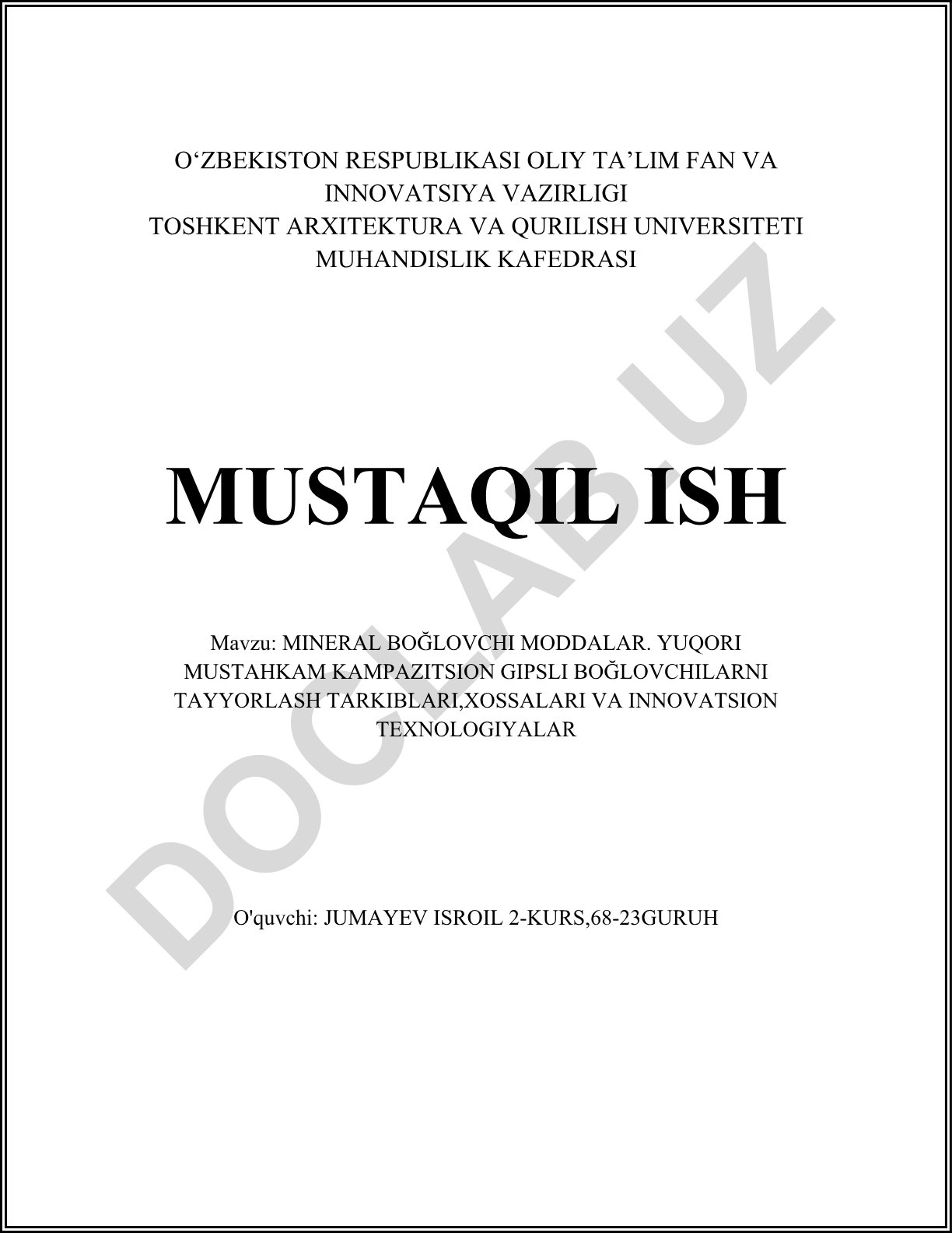 Mineral bog'lovchi moddalar. Yuqori mustahkam kompozitsion gipsli bog'lovchilarni tayyorlash tarkiblari, xossalari va innovatsion texnologiyalar