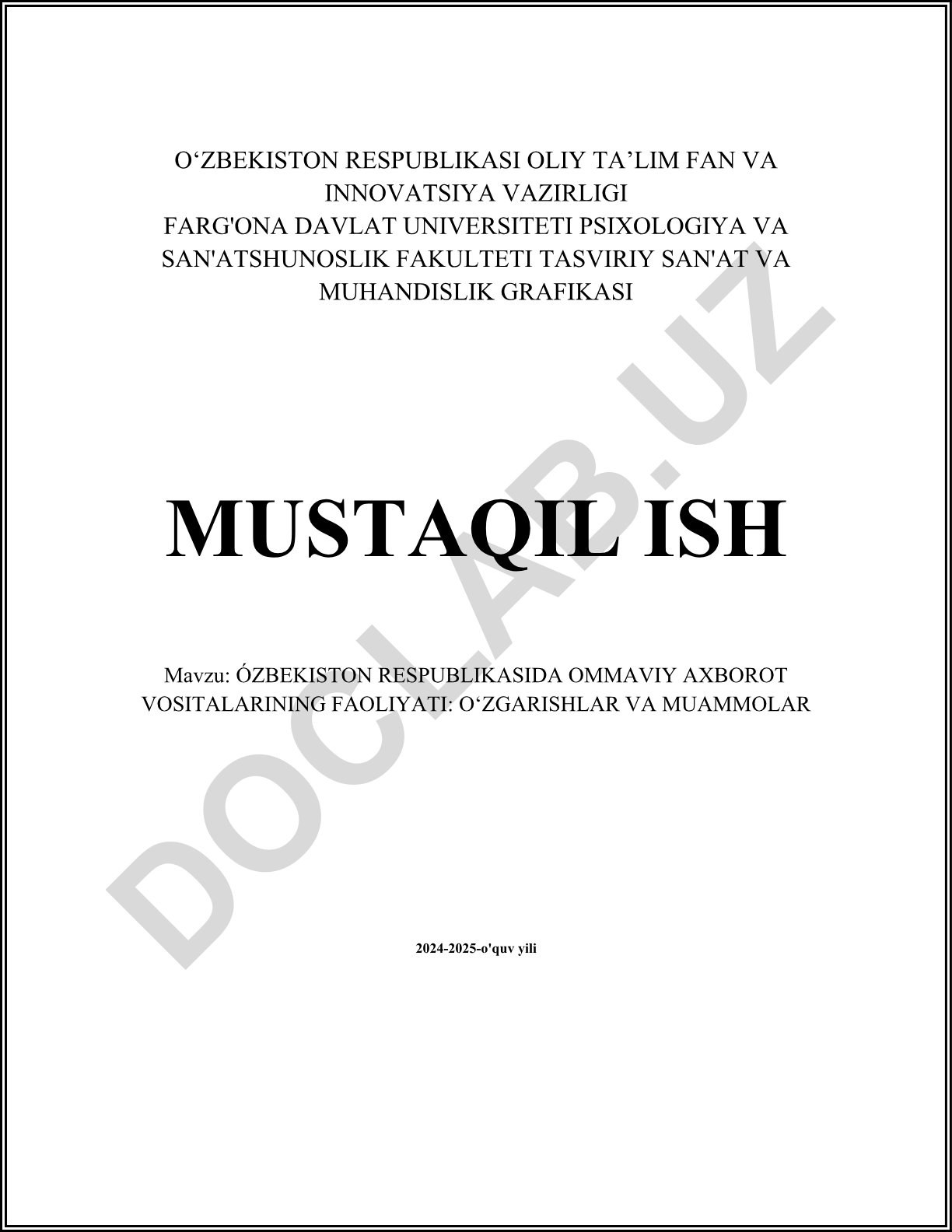 O'zbekiston Respublikasida ommaviy axborot vositalarining faoliyati: o'zgarishlar va muammolar