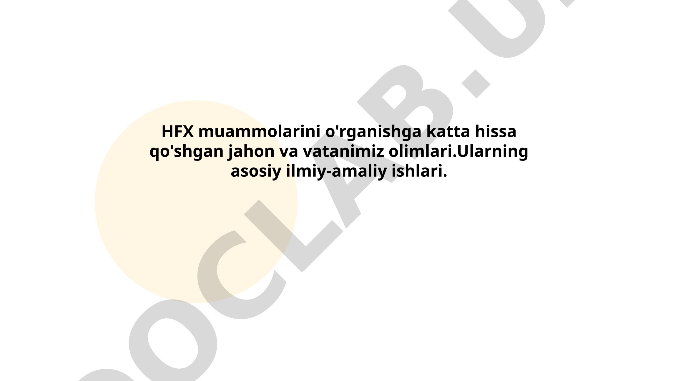 HFX muammolarini o'rganishga hissa qo'shgan olimlar