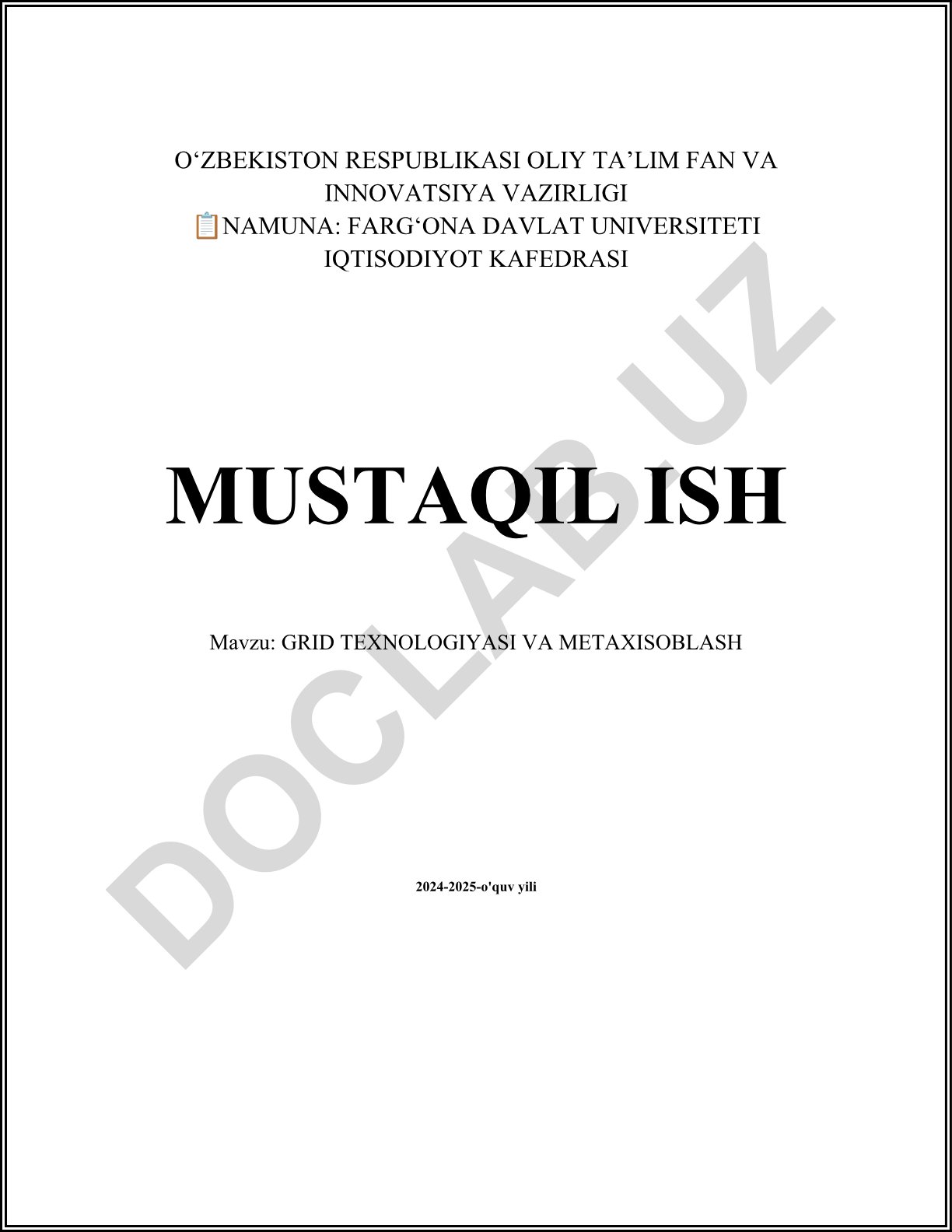 Grid texnologiyasi va metaxisoblash