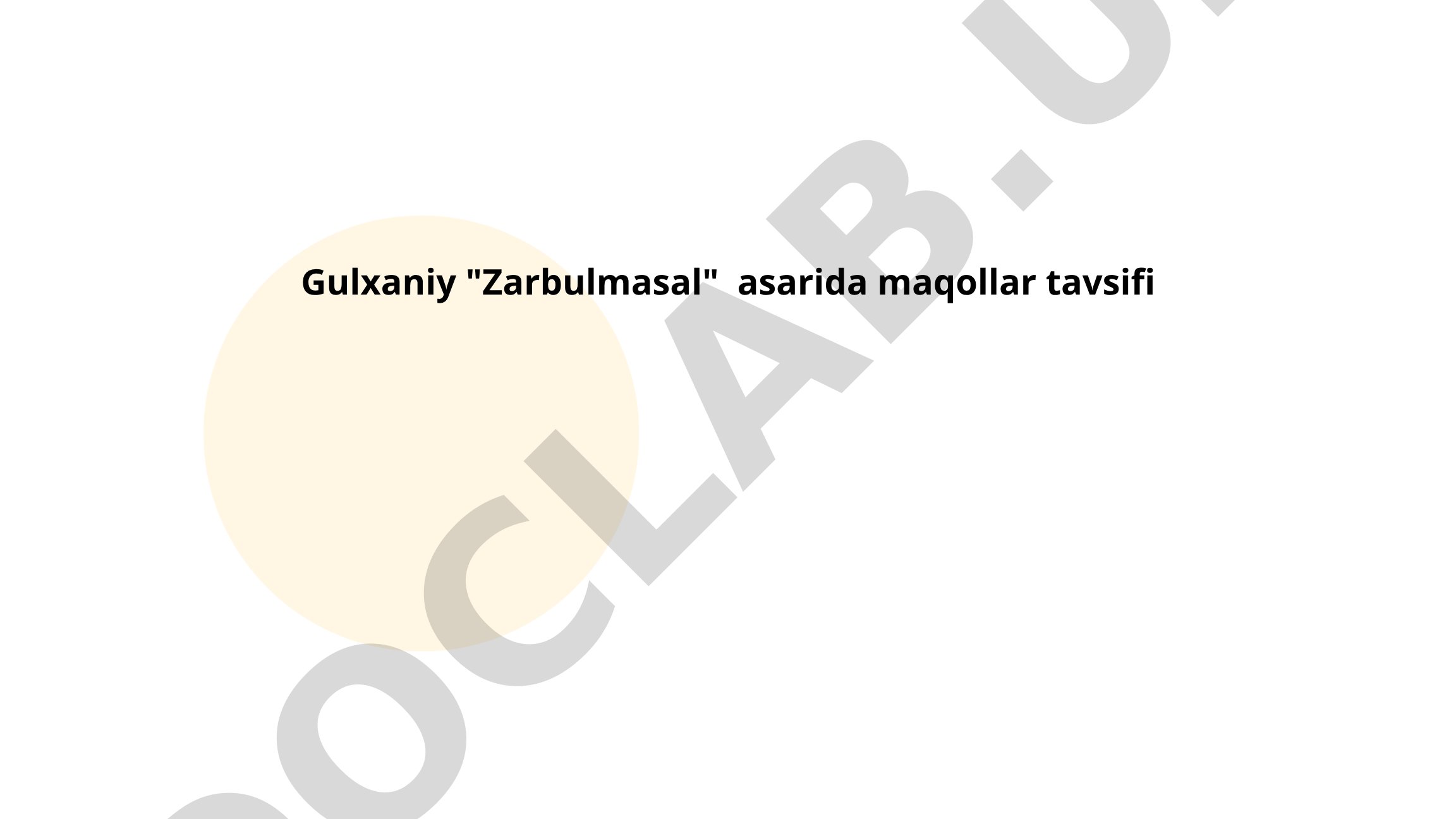 Gulxaniy "Zarbulmasal" asarida maqollar tavsifi