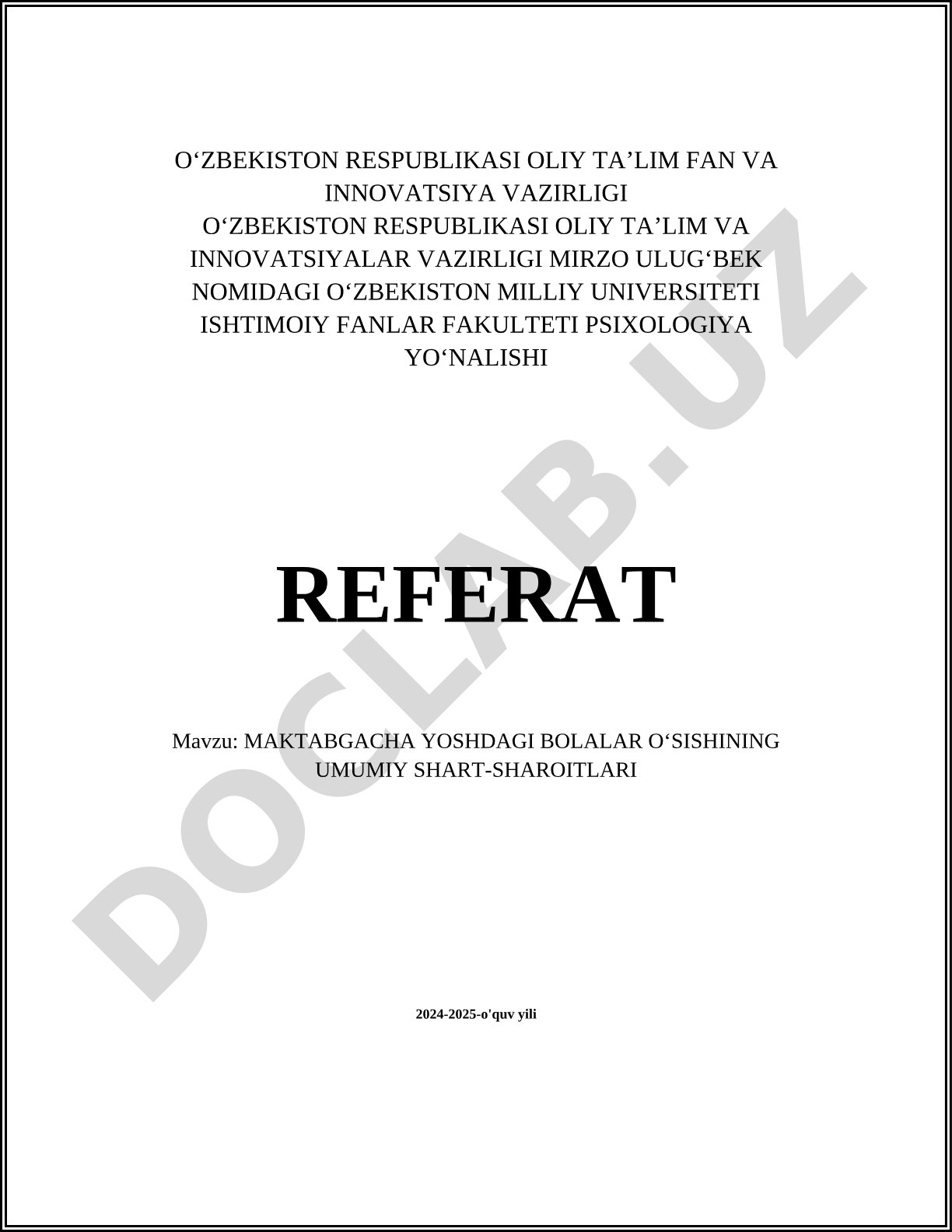 Maktabgacha yoshdagi bolalar o'sishining umumiy shart-sharoitlari