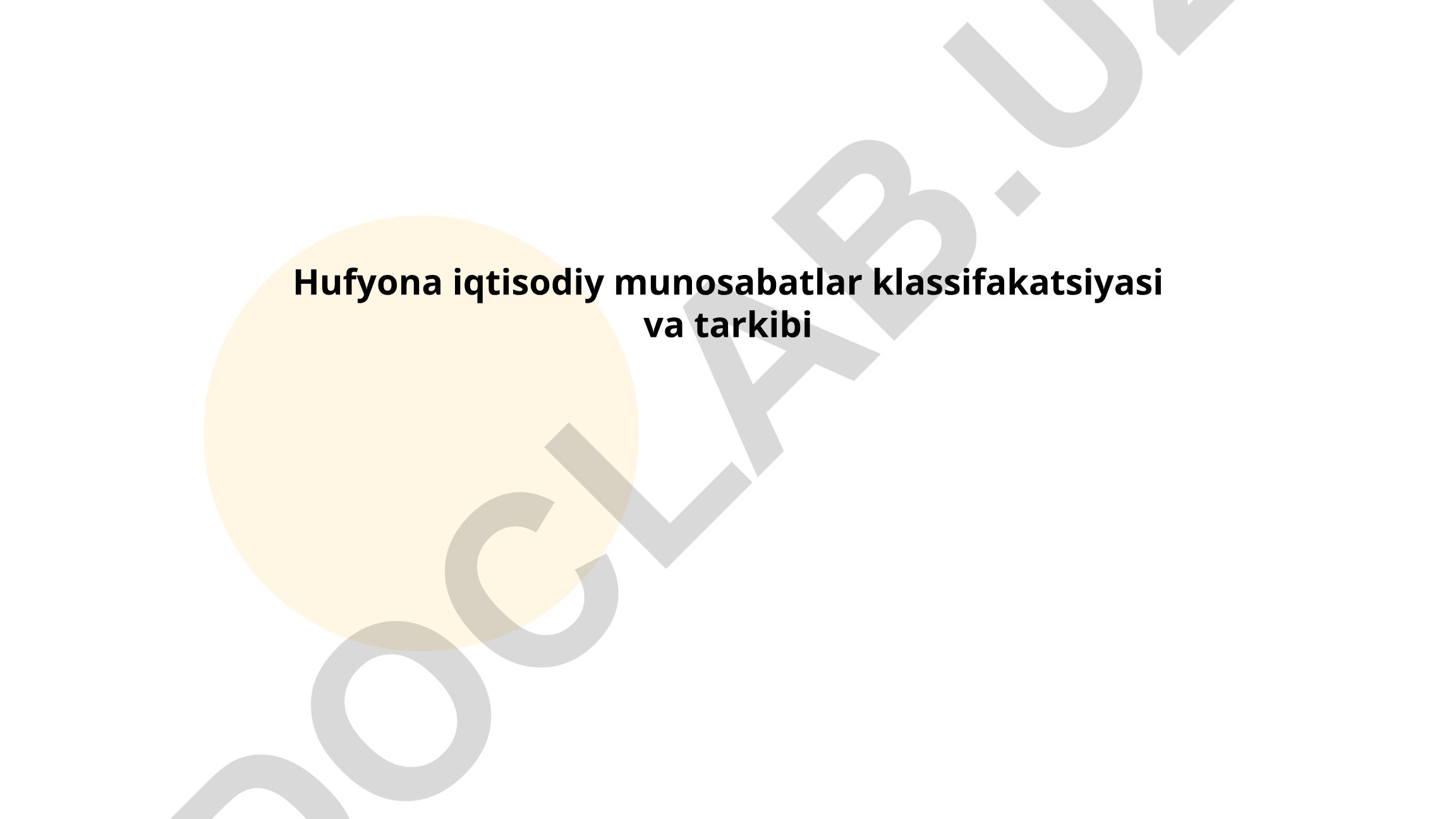 Xalqaro iqtisodiy munosabatlar klassifikatsiyasi va tarkibi