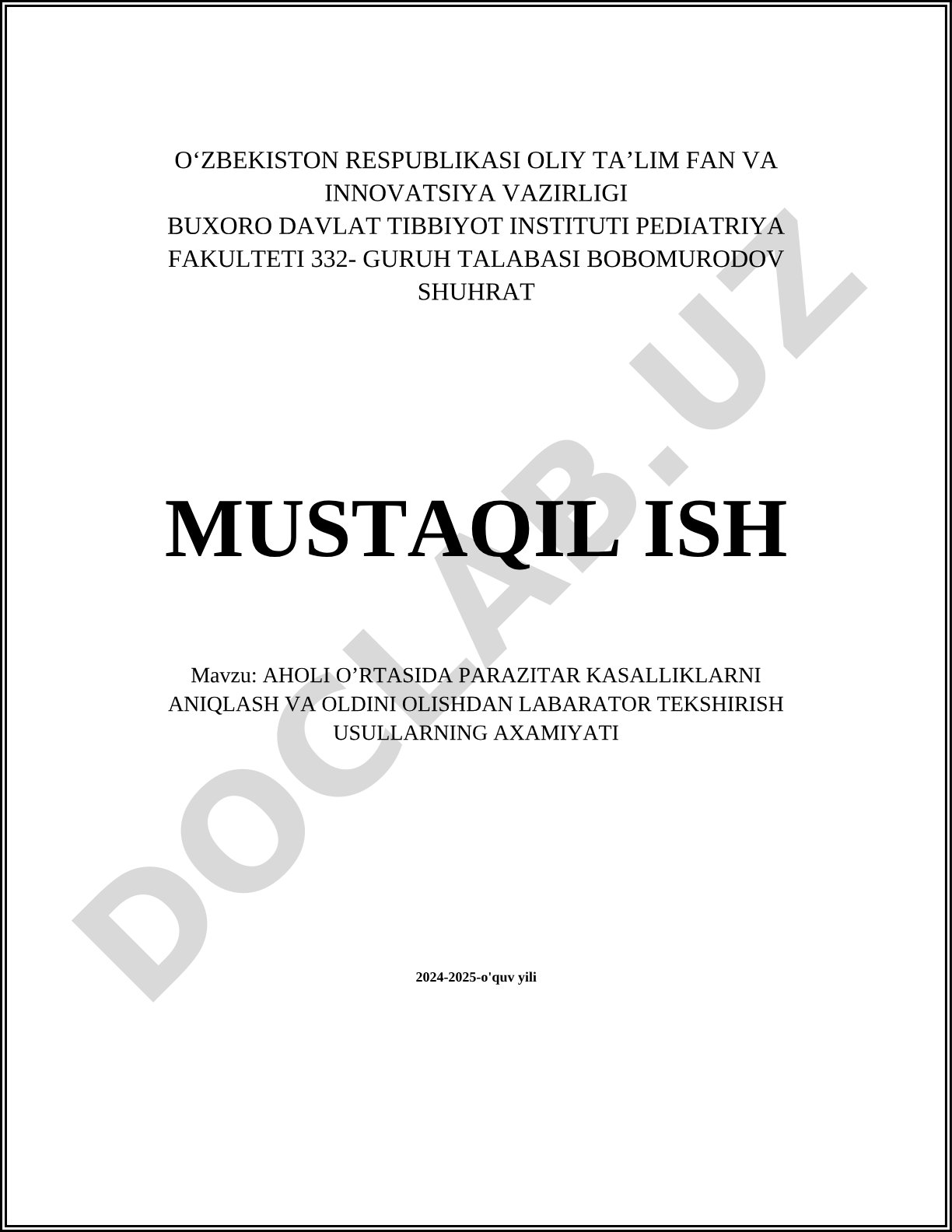 Aholi o'rtasida parazitar kasalliklarni aniqlash va oldini olishda laborator tekshirish usullarning ahamiyati