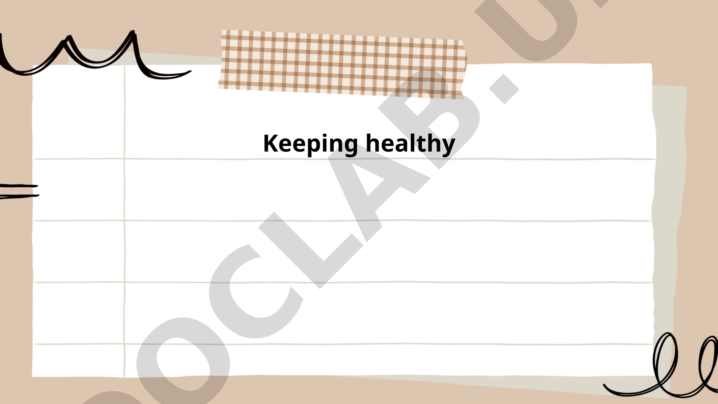 Keeping Healthy