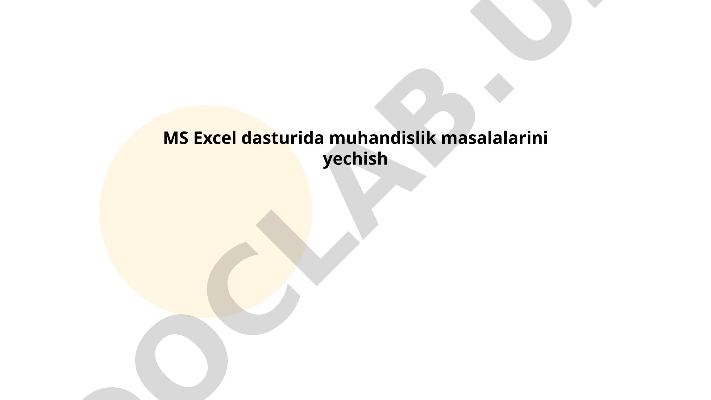 MS Excel dasturida muhandislik masalalarini yechish