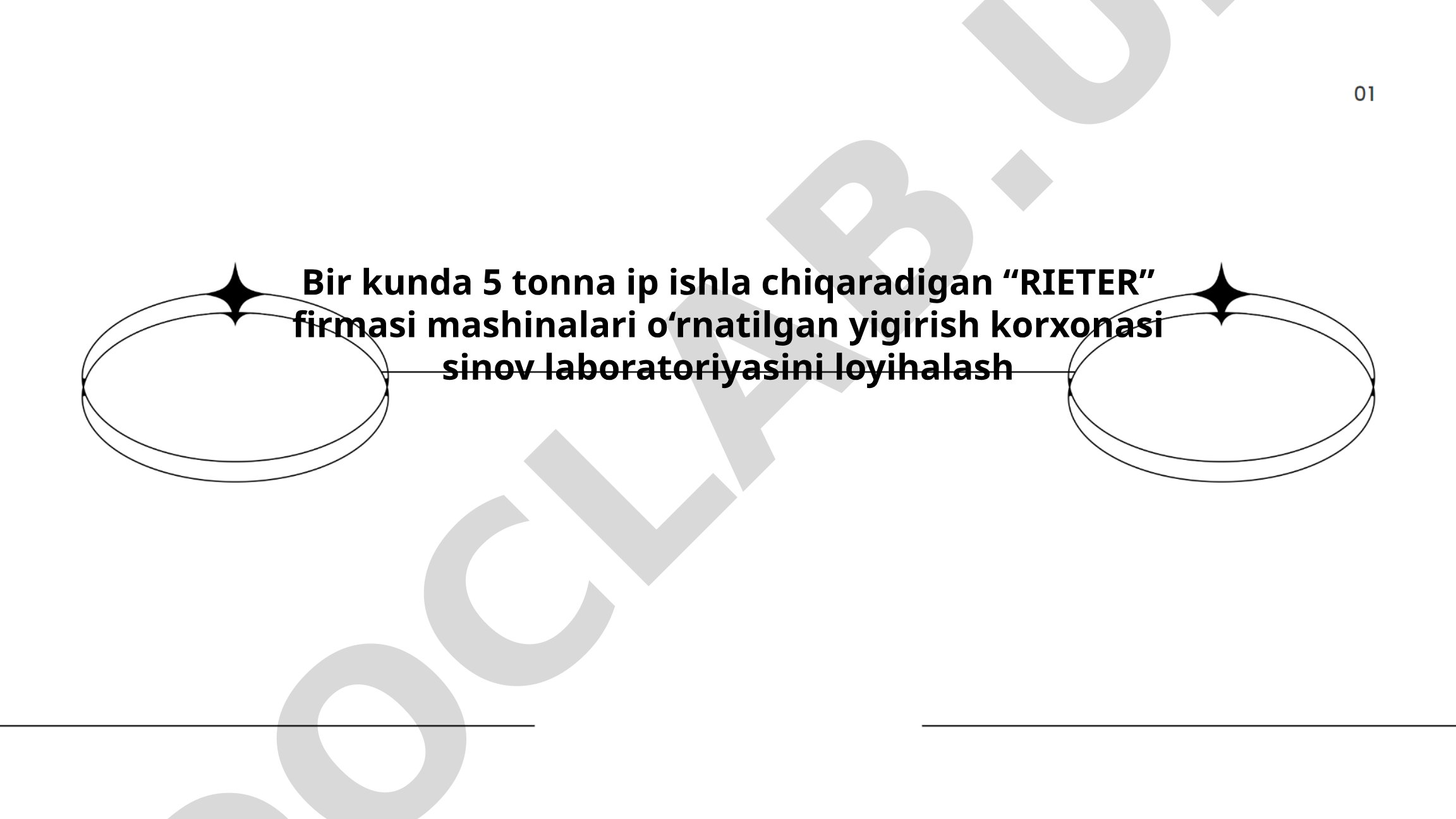 Bir kunda 5 tonna ip ishlab chiqaradigan yigirish korxonasi sinov laboratoriyasini loyihalash
