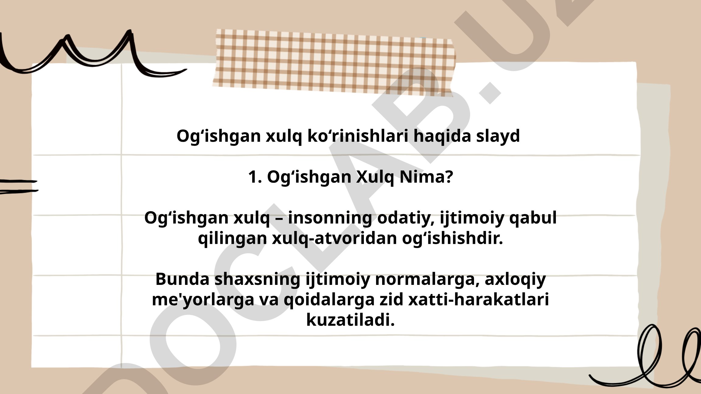 Og‘ishgan xulq tushunchasi, turlari va sabablari
