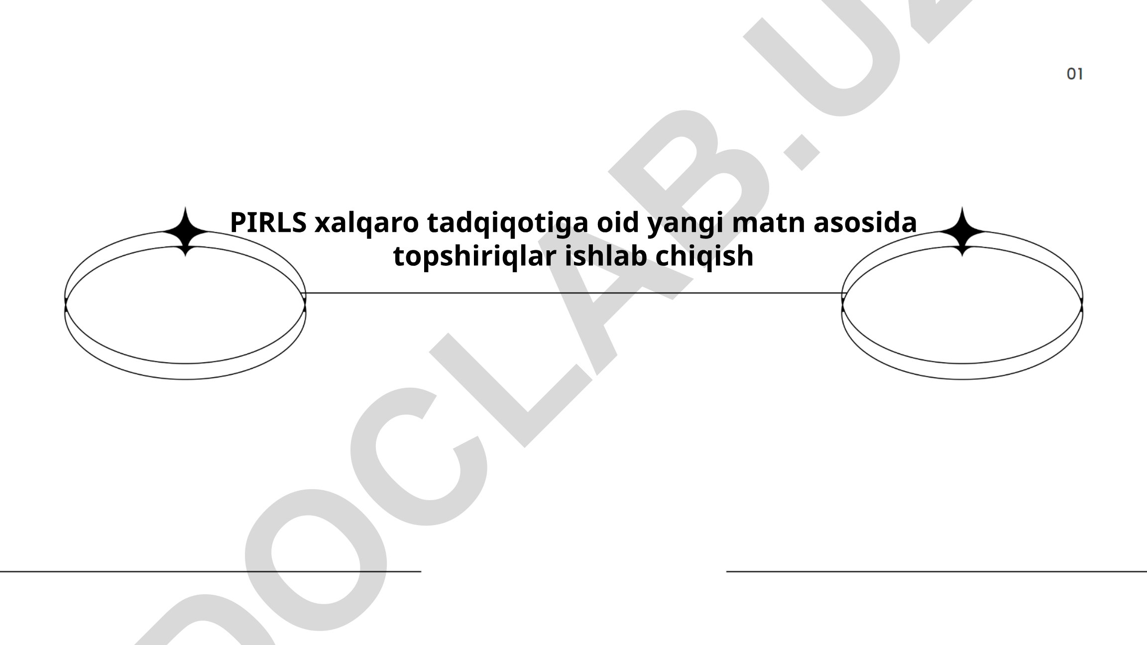 PIRLS xalqaro tadqiqoti va o'qish savodxonligini baholash