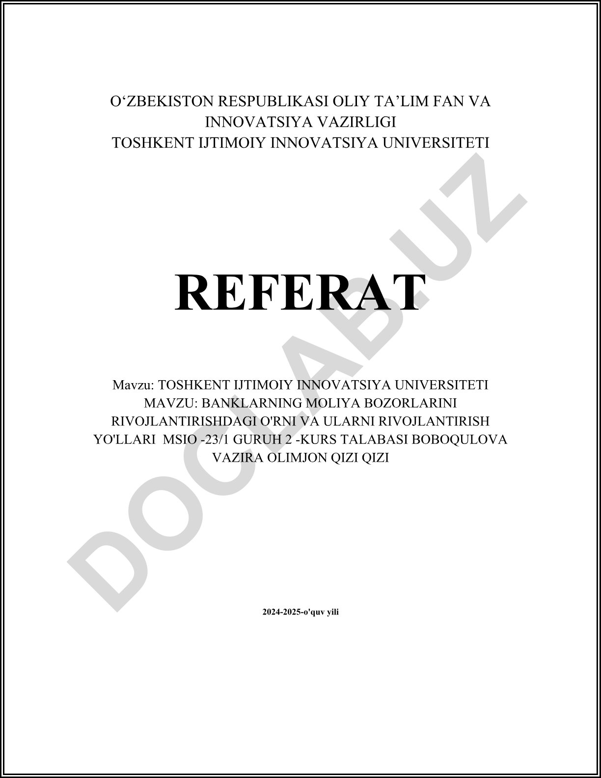 Banklarning moliya bozorlarini rivojlantirishdagi o'rni va ularni rivojlantirish yo'llari