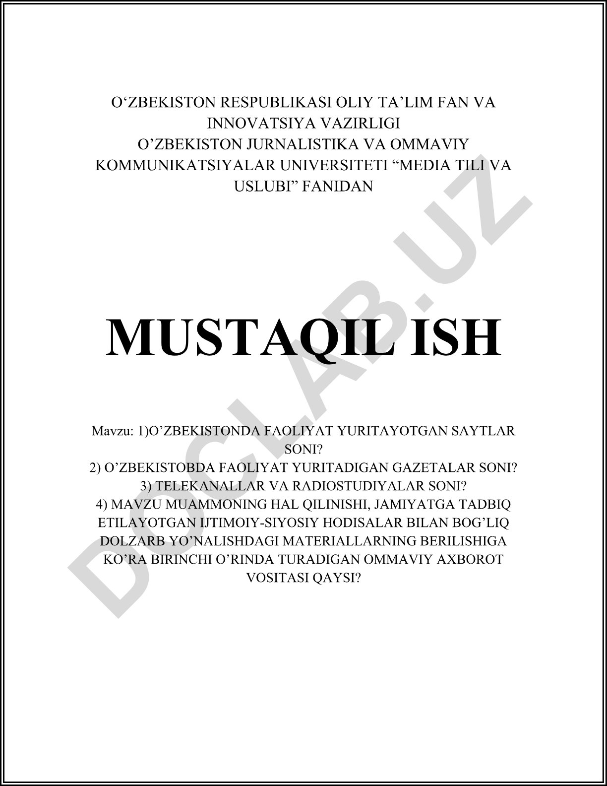O'zbekistonda faoliyat yuritayotgan saytlar, gazetalar, telekanallar va radiostudiyalar soni