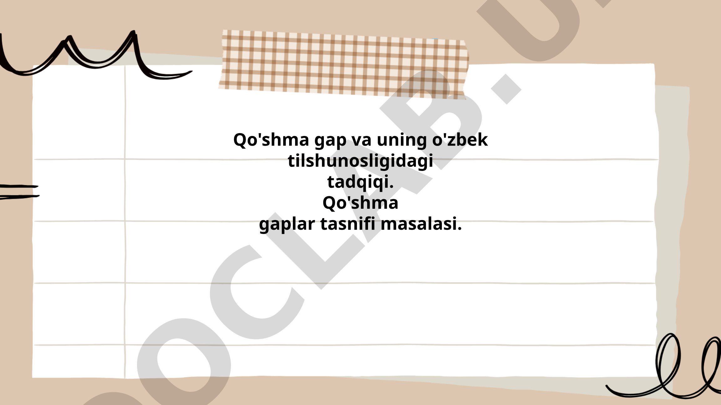 Qo'shma gap va uning o'zbek tilshunosligidagi tadqiqi