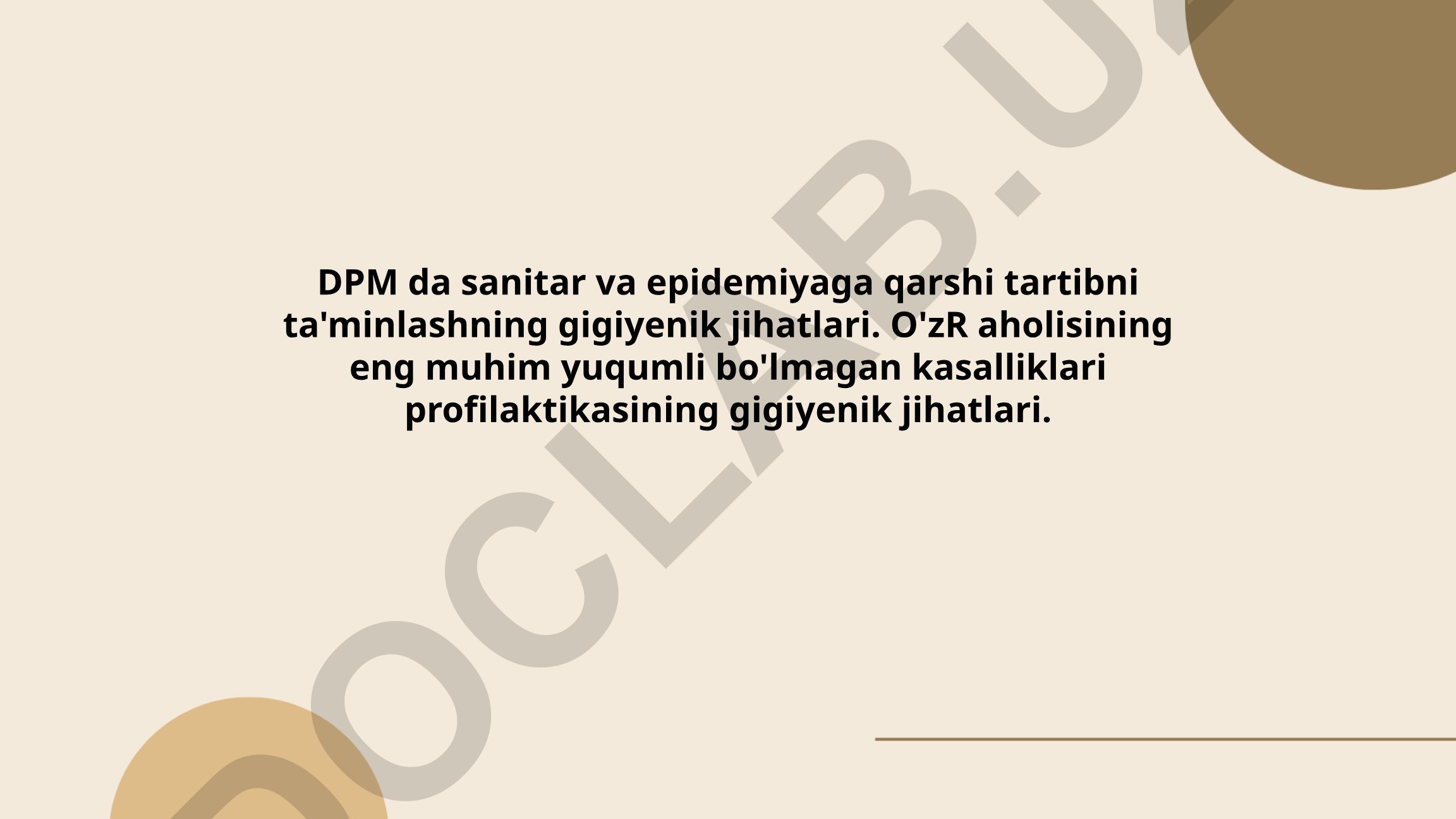 DPM da sanitar va epidemiyaga qarshi tartibni ta'minlashning gigiyenik jihatlari