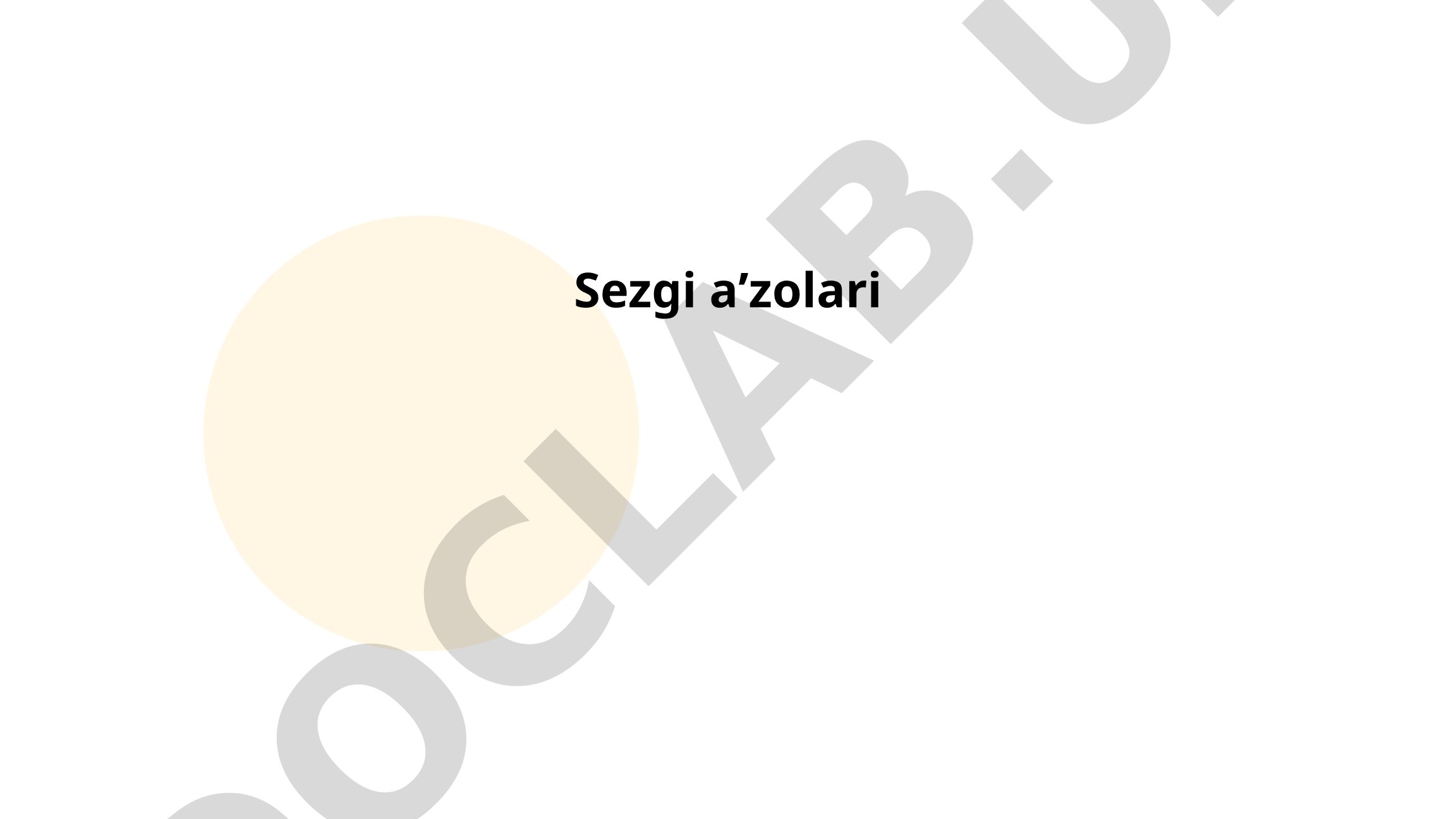 Sezgi aʼzolari va ularning qobiliyatlari