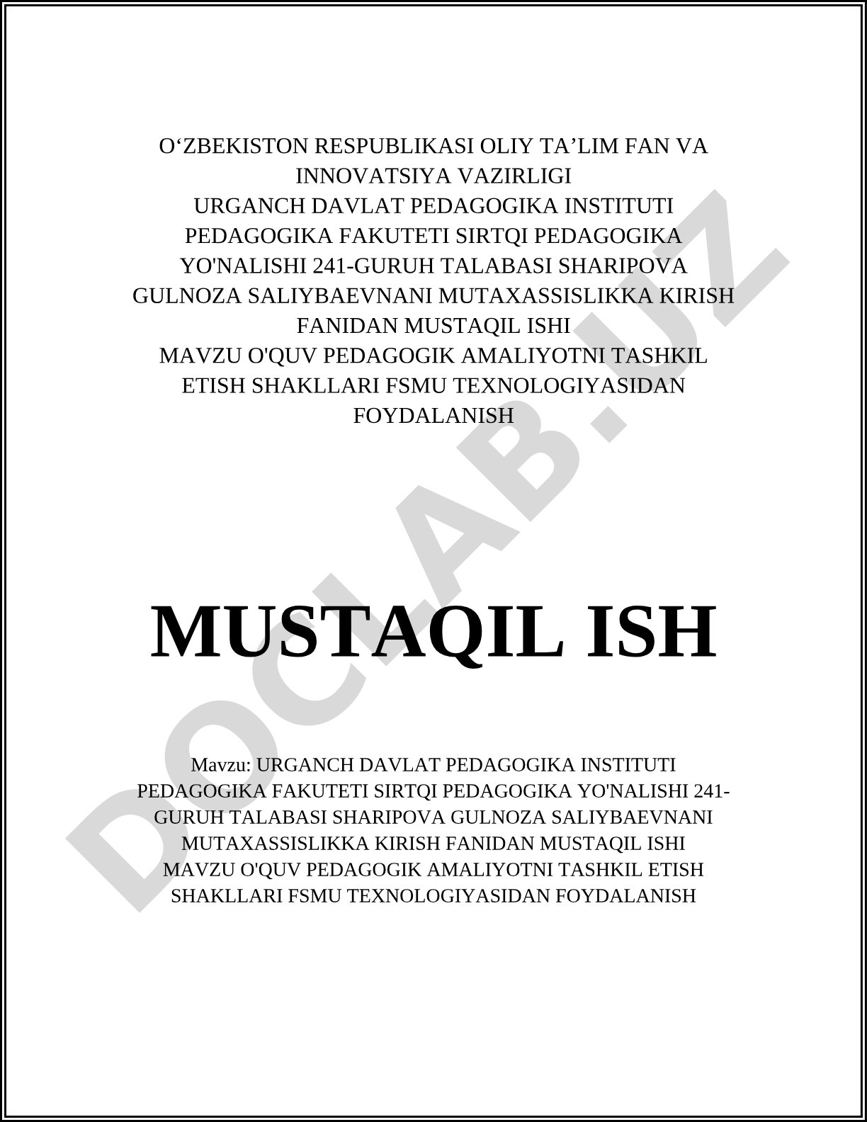 O'quv pedagogik amaliyotni tashkil etish shakllari FSMU texnologiyasidan foydalanish