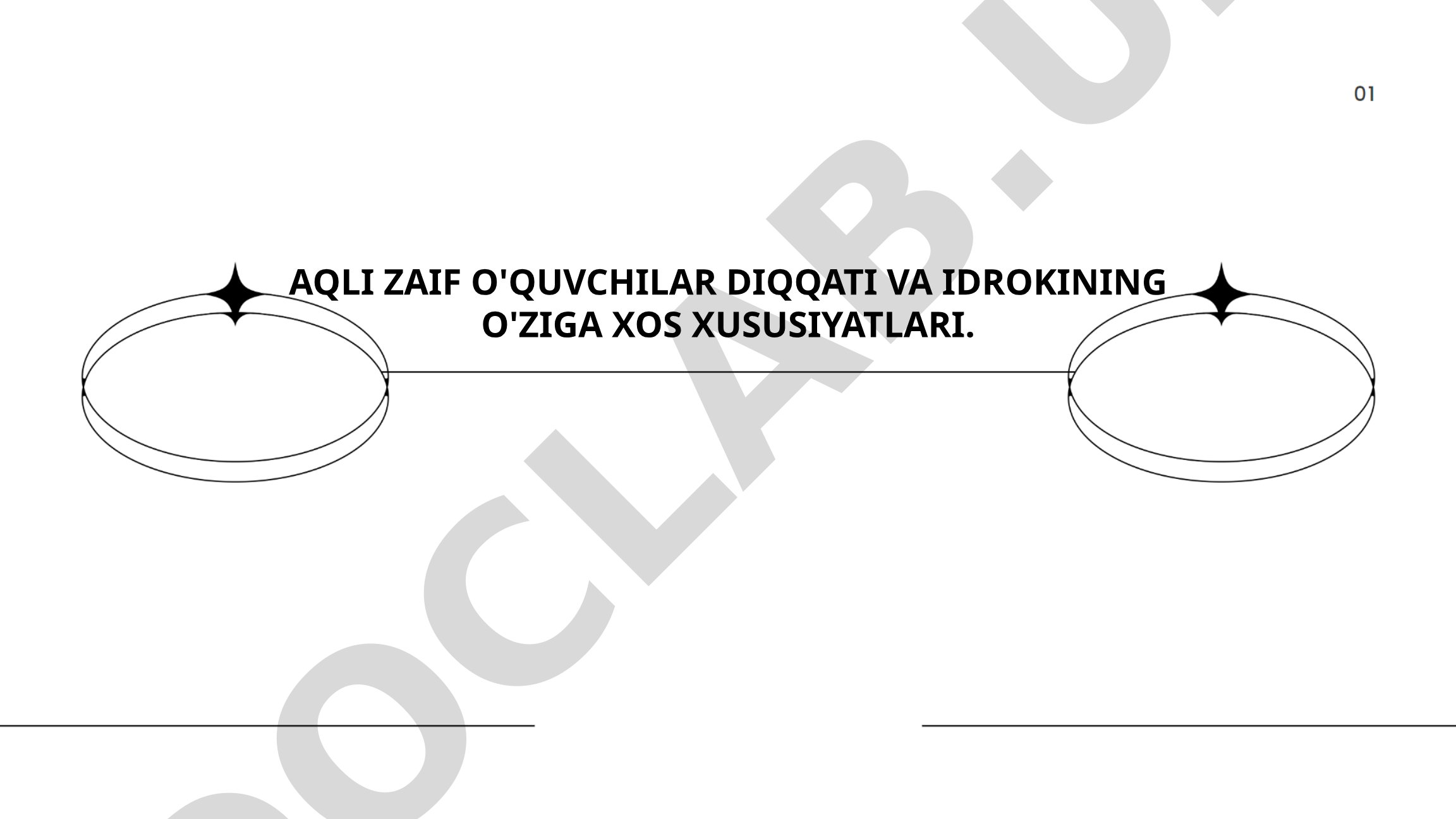 Aqli zaif o'quvchilar diqqati va idrokining o'ziga xos xususiyatlari