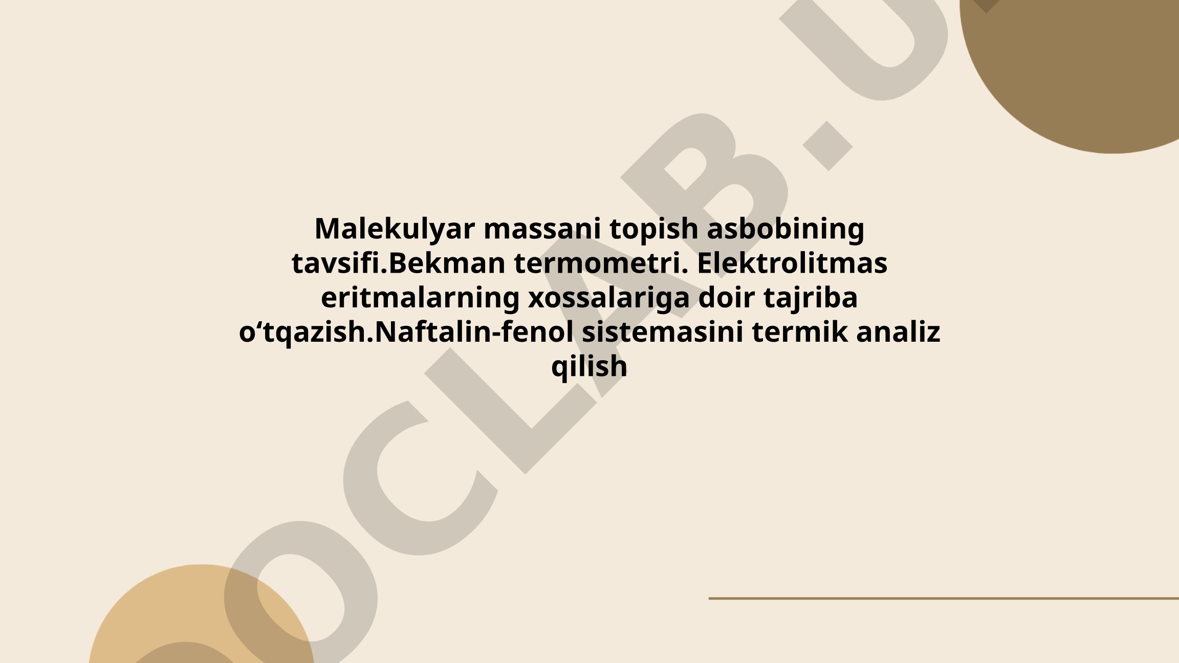 Molekulyar massani aniqlash usullari va tajribalar