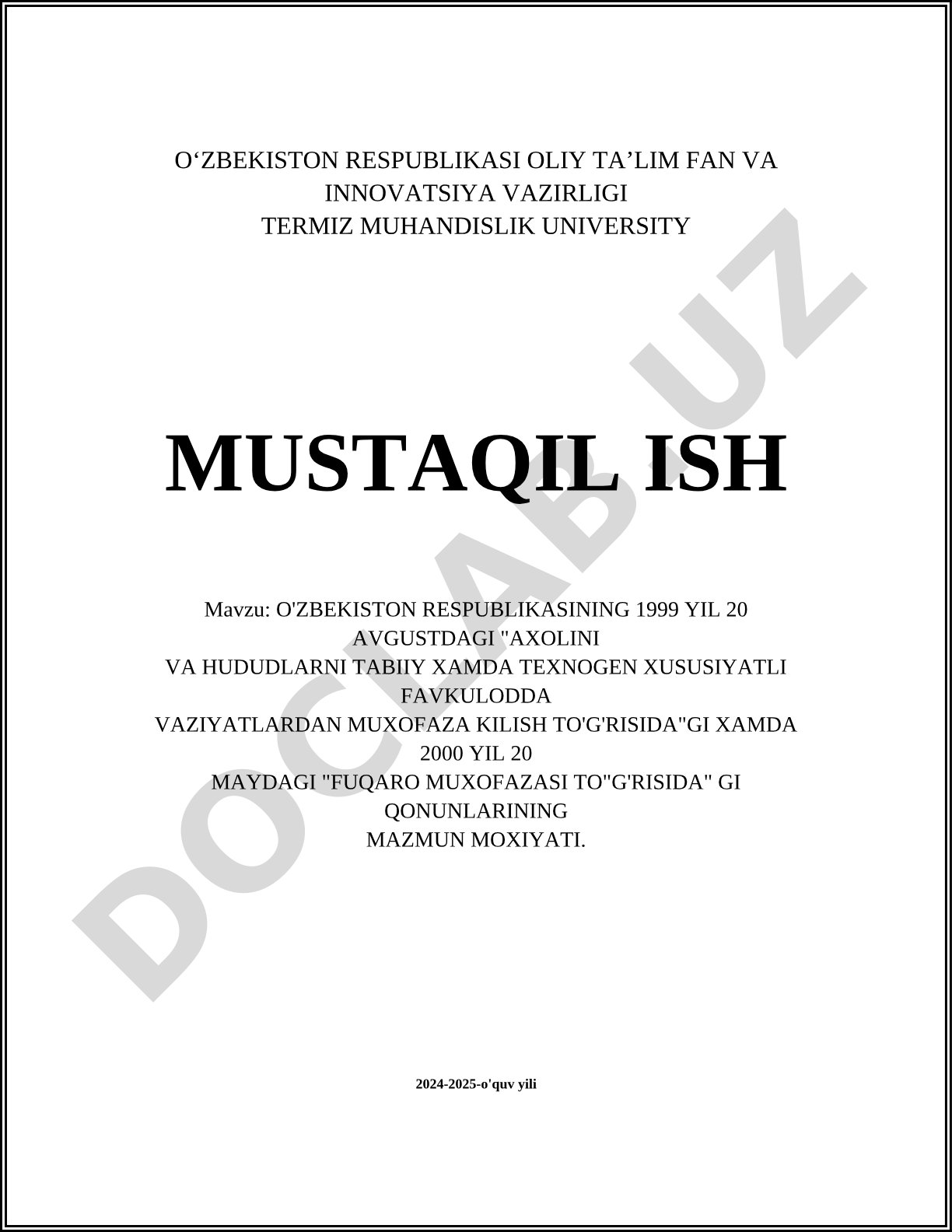 O'zbekiston Respublikasining favqulodda vaziyatlar va fuqaro muhofazasi qonunlarining mazmun mohiyati