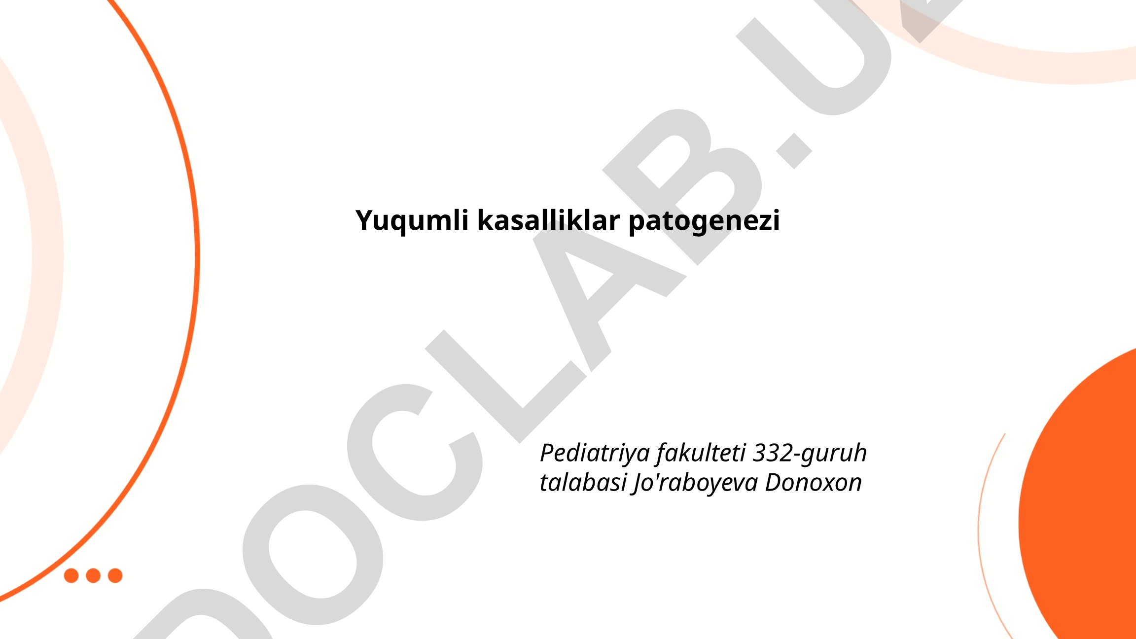 Yuqumli kasalliklar patogenezi asoslari va mexanizmlari