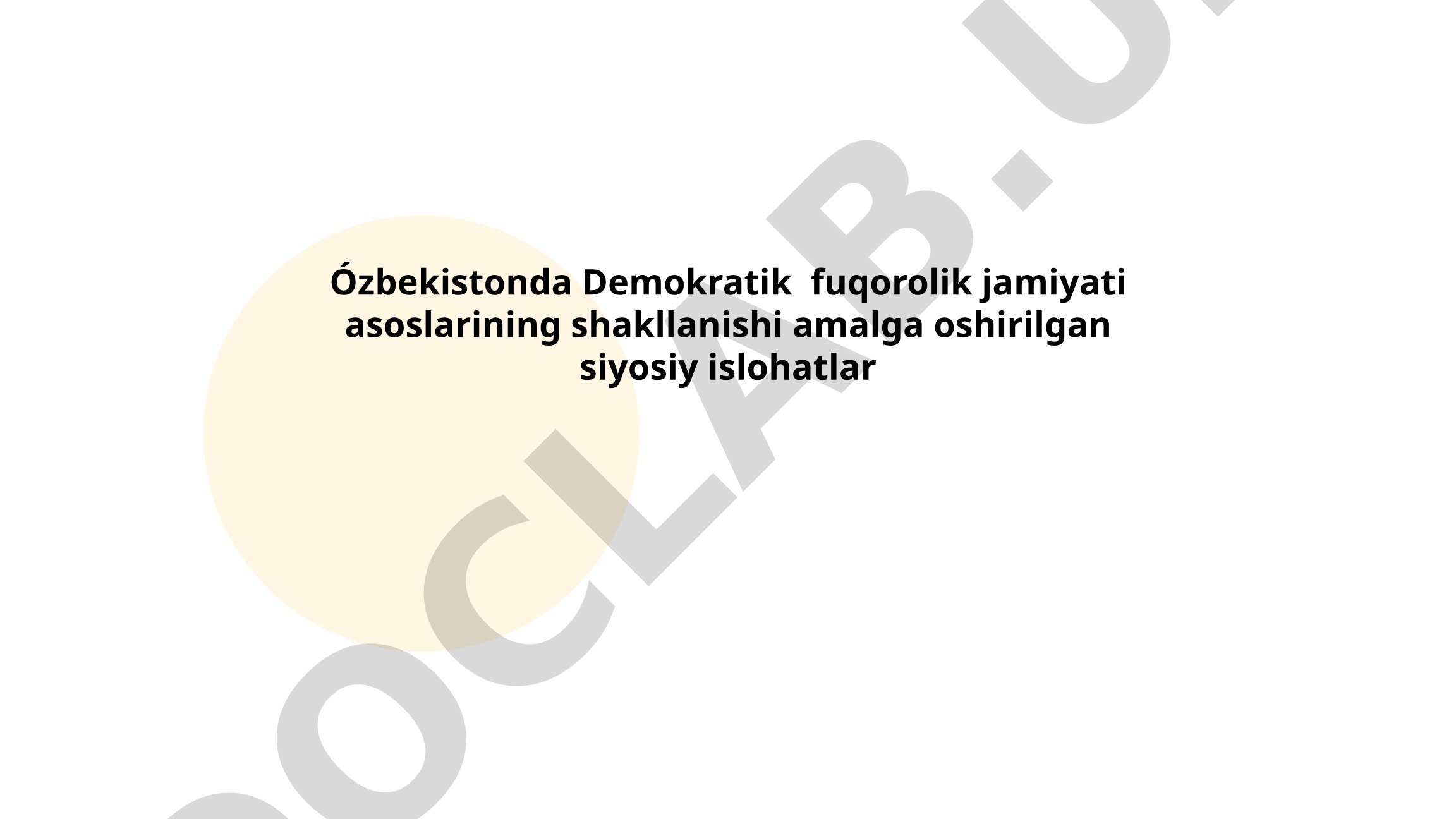 O'zbekistonda demokratik fuqarolik jamiyati asoslarining shakllanishi