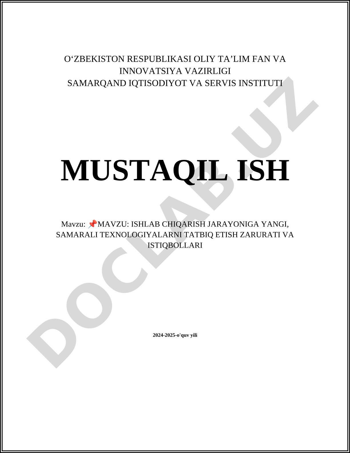 Ishlab chiqarish jarayoniga yangi, samarali texnologiyalarni tatbiq etish zarurati va istiqbollari