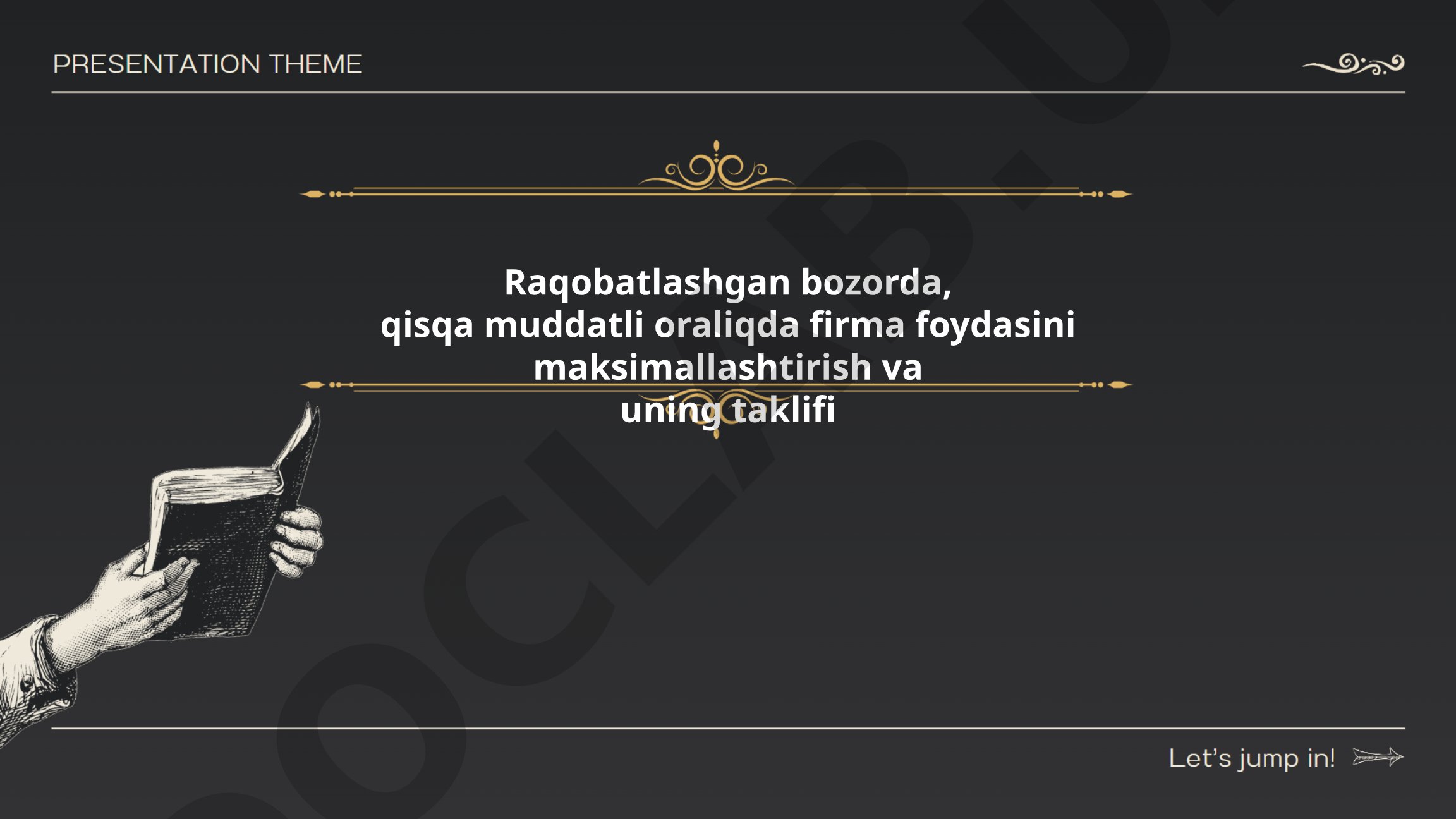 Raqobatlashgan bozorda qisqa muddatli oraliqda firma foydasini maksimallashtirish va uning taklifi