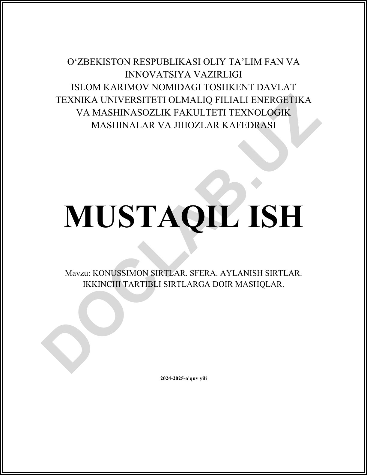 Konussimon sirtlar. Sfera. Aylanish sirtlari. Ikkinchi tartibli sirtlarga doir mashqlar