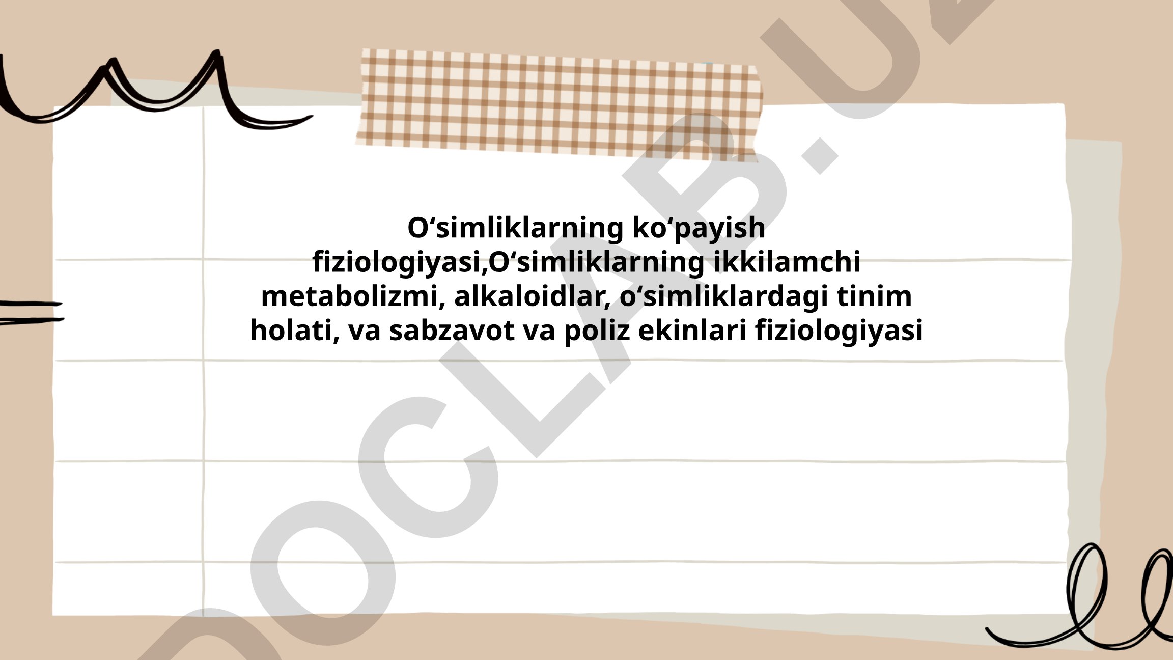 O'simliklarning ko'payish fiziologiyasi va metabolizmi