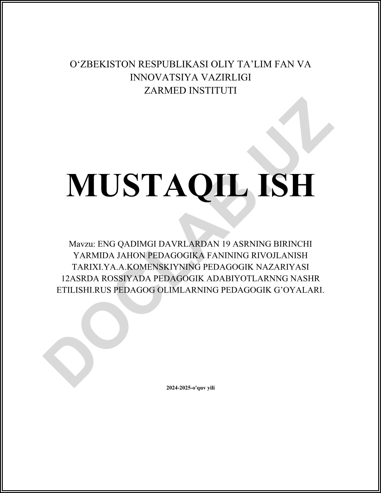 Eng qadimgi davrlardan 19 asrning birinchi yarmida jahon pedagogika fanining rivojlanish tarixi