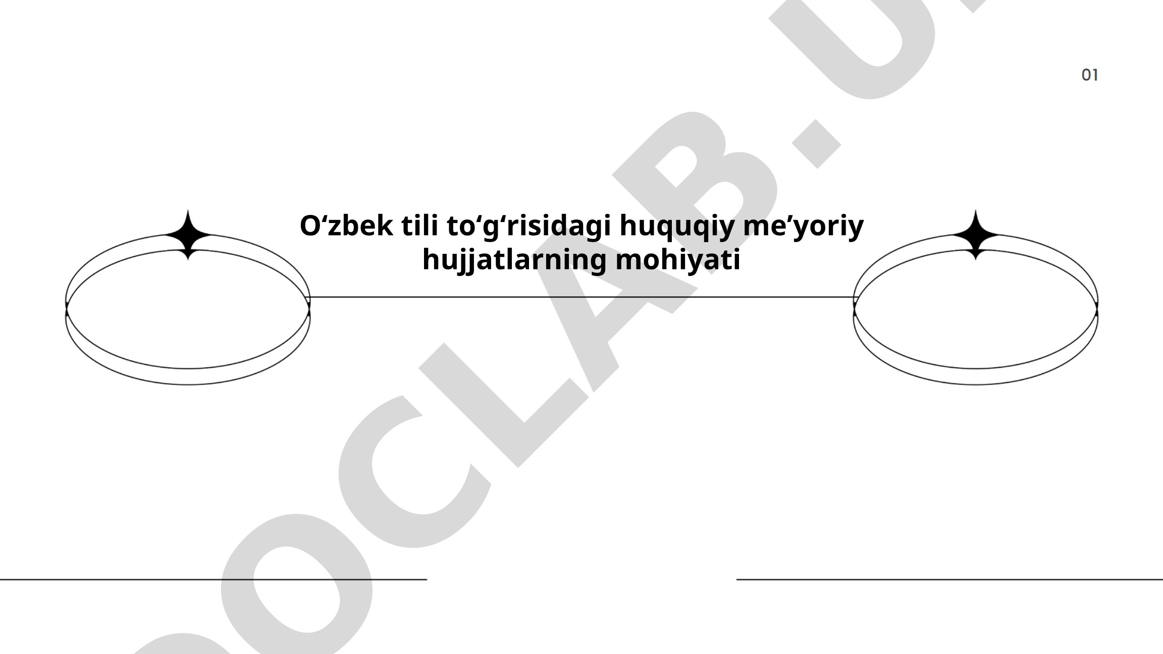 O'zbek tili to'g'risidagi huquqiy me'yoriy hujjatlarning mohiyati